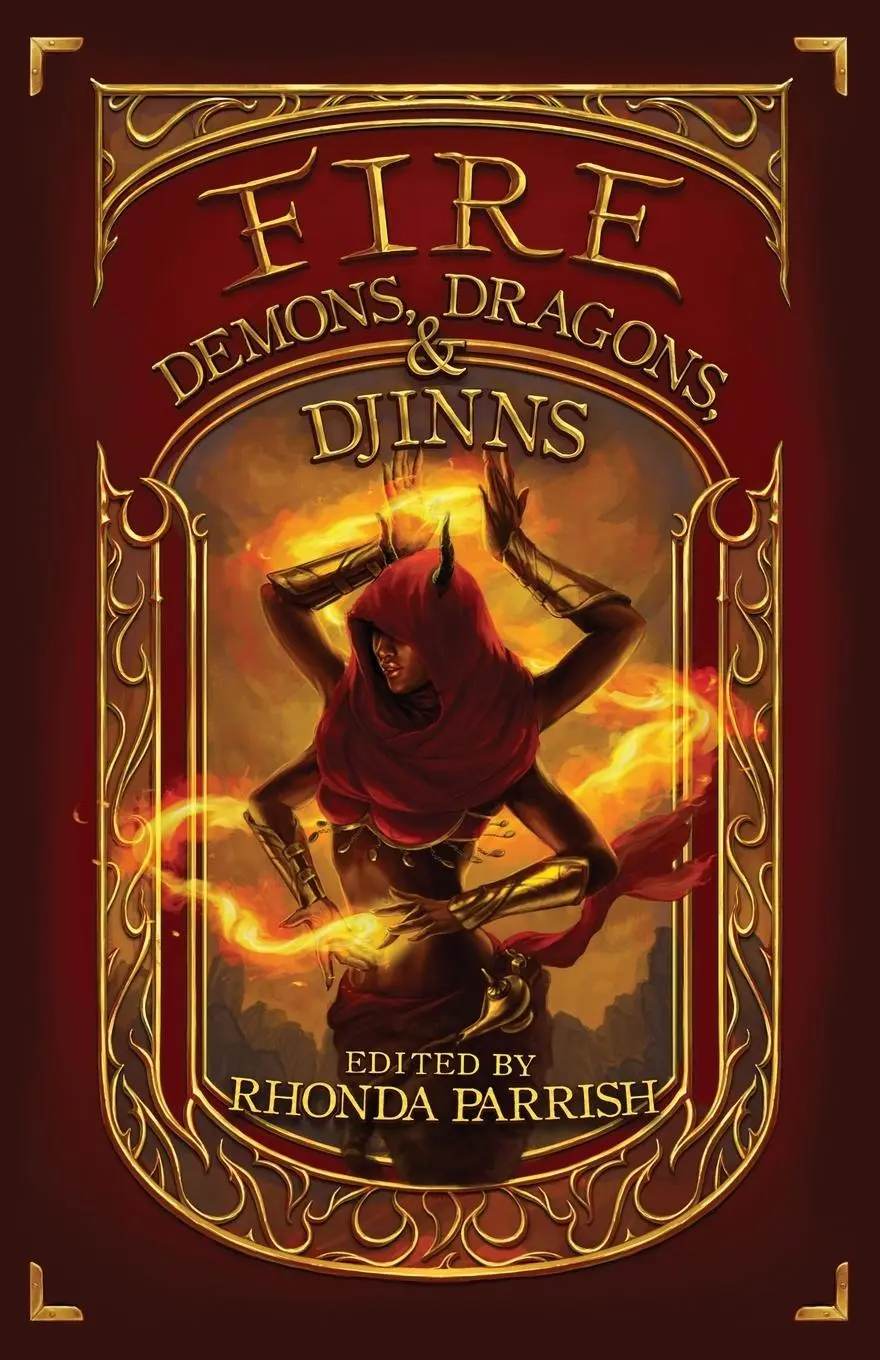 Cover: 9781928025917 | Fire | Demons, Dragons, &amp; Djinns | Rhonda Parrish | Taschenbuch | 2018