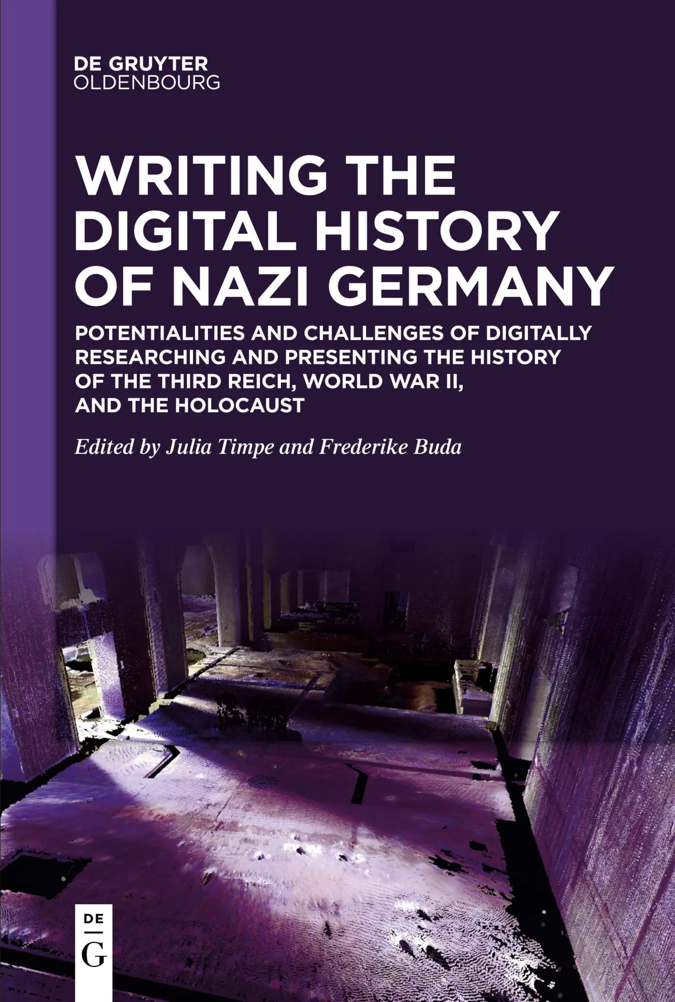 Cover: 9783111355917 | Writing the Digital History of Nazi Germany | Frederike Buda (u. a.)
