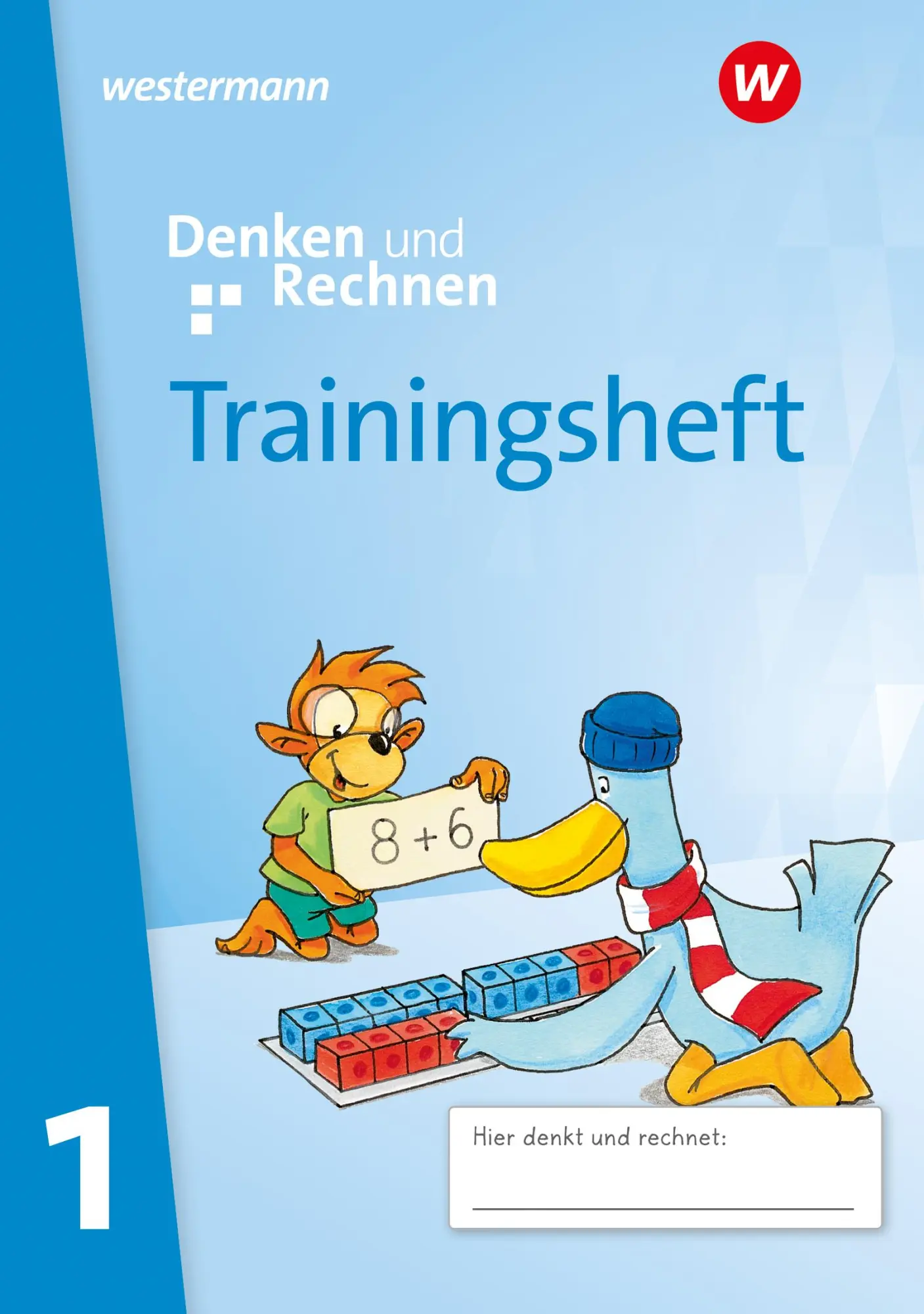 Cover: 9783141055917 | Denken und Rechnen 1. Trainingsheft. Zur Ausgabe 2024 - Allgemeine...