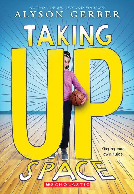 Cover: 9781338186017 | Taking Up Space | Alyson Gerber | Taschenbuch | Englisch | 2023