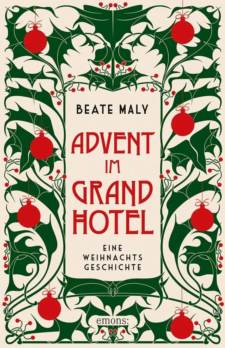 Cover: 9783740826017 | Advent im Grandhotel | Eine Weihnachtsgeschichte | Beate Maly | Buch