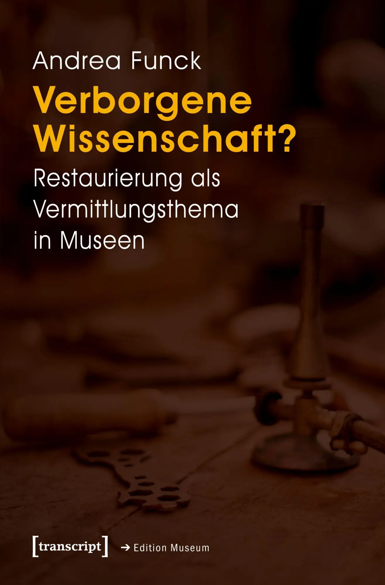 Cover: 9783837636017 | Verborgene Wissenschaft? | Andrea Funck | Taschenbuch | 234 S. | 2022