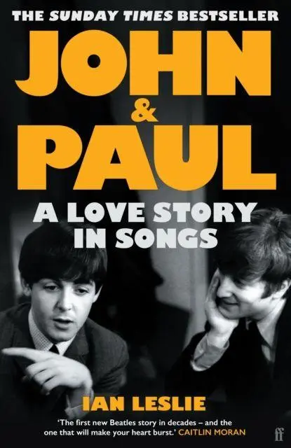 Cover: 9780571376117 | John and Paul | A Love Story in Songs - The #1 Sunday Times Bestseller