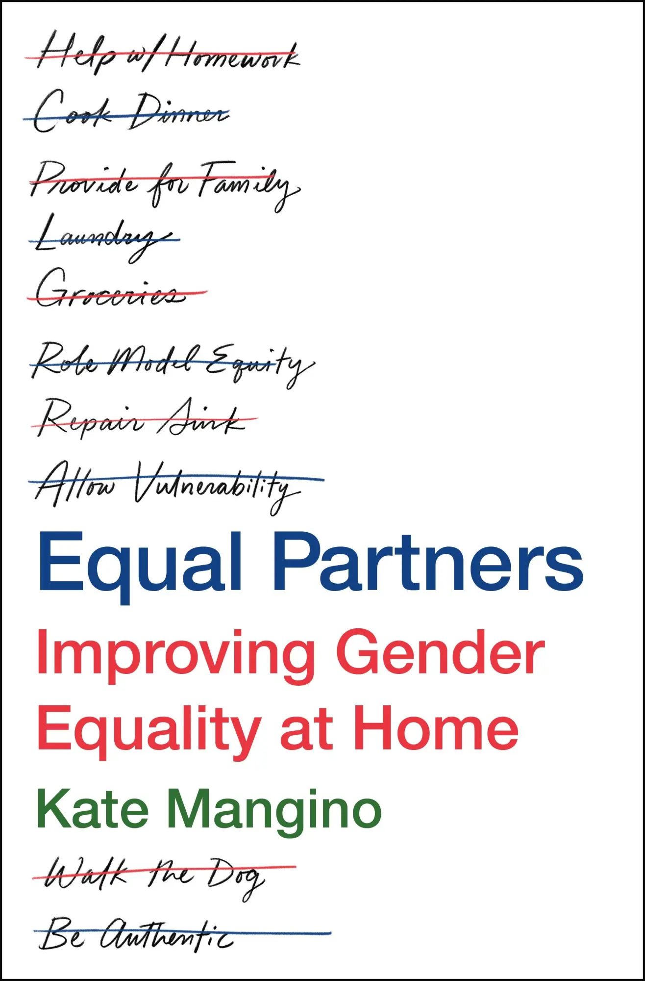 Cover: 9781250276117 | Equal Partners | Improving Gender Equality at Home | Kate Mangino