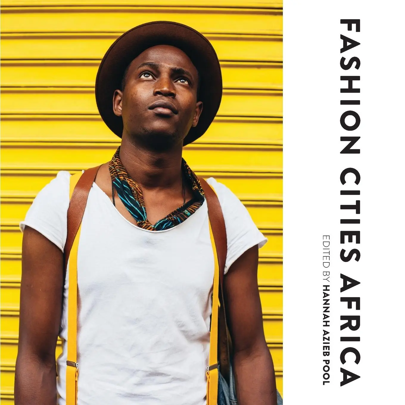 Cover: 9781783206117 | Fashion Cities Africa | Hannah Azieb Pool | Taschenbuch | Englisch