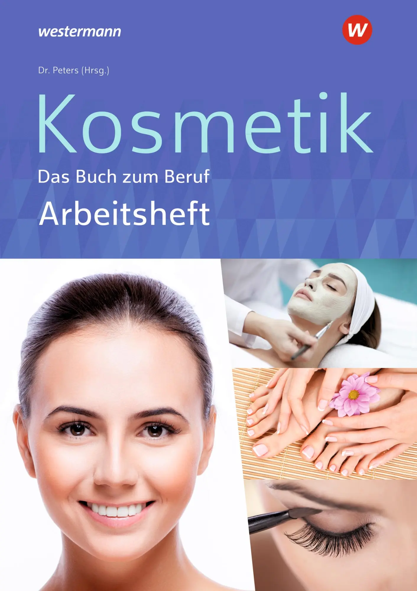 Cover: 9783427076117 | Kosmetik - Das Buch zum Beruf. Arbeitsheft | Kuska (u. a.) | Buch