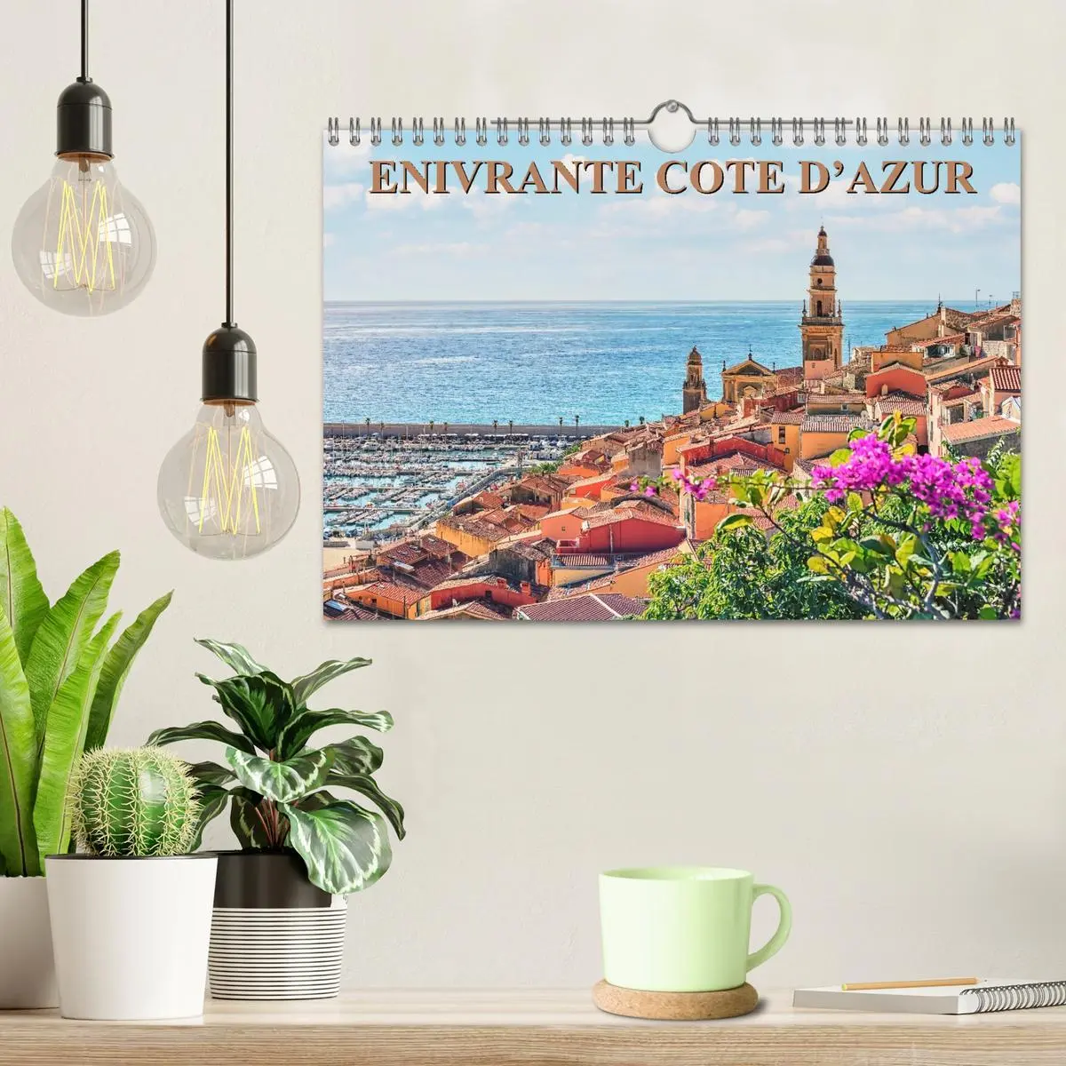 Bild: 9783516556117 | Enivrante Côte d'Azur (Calendrier mural 2026 DIN A4 vertical),...