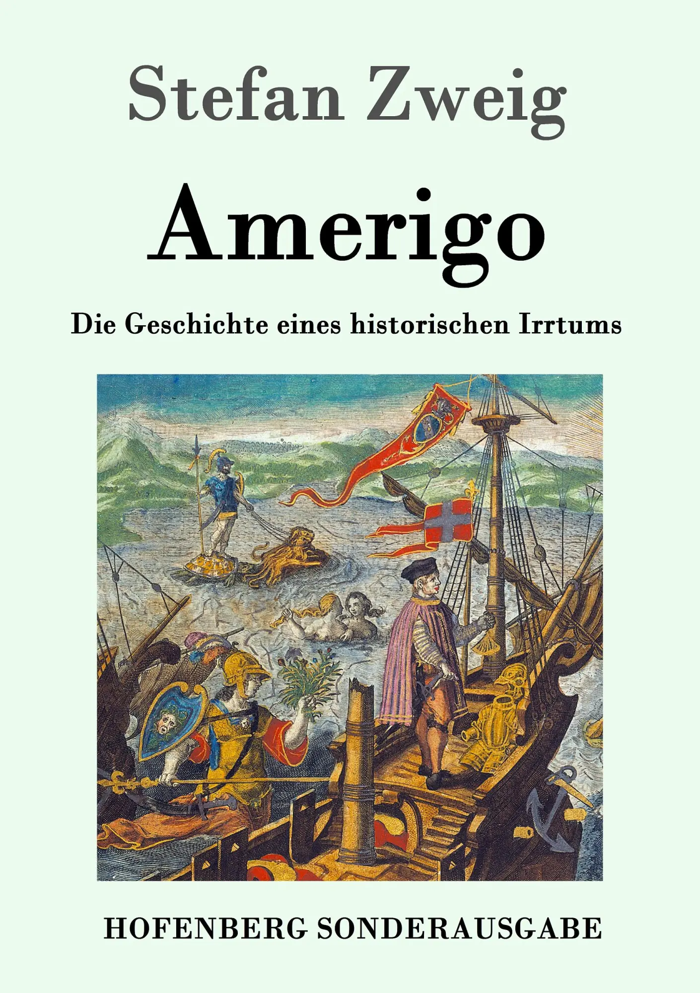 Cover: 9783843016117 | Amerigo | Die Geschichte eines historischen Irrtums | Stefan Zweig