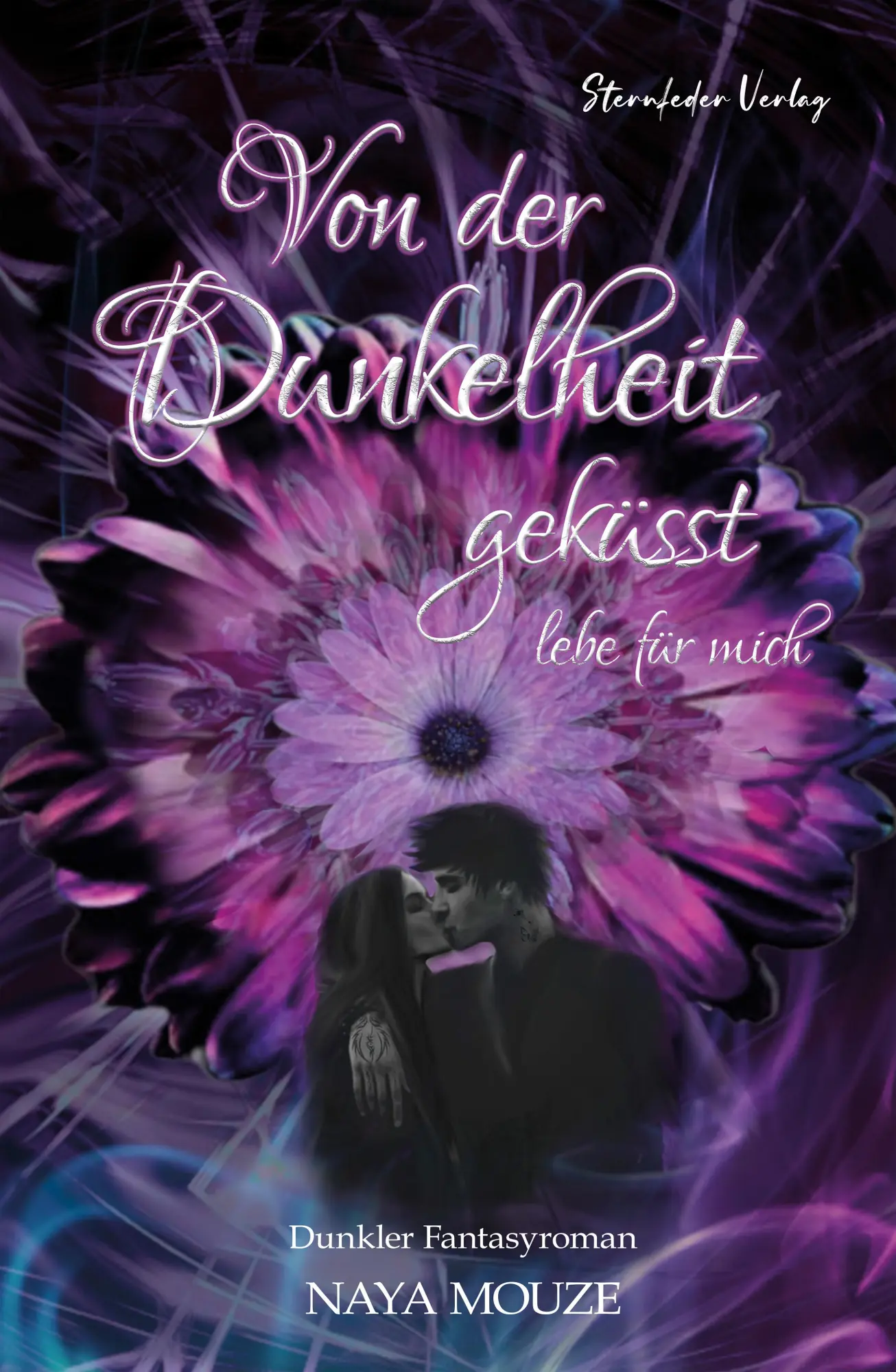 Cover: 9783910956117 | Von der Dunkelheit geküsst | lebe für mich | Naya Mouze | Taschenbuch