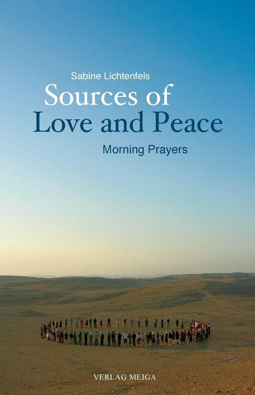 Cover: 9783927266117 | Sources of Love and Peace | Sabine Lichtenfels | Taschenbuch | 2010