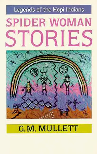 Cover: 9780816506217 | Spider Woman Stories | G M Mullett | Taschenbuch | Englisch | 1979
