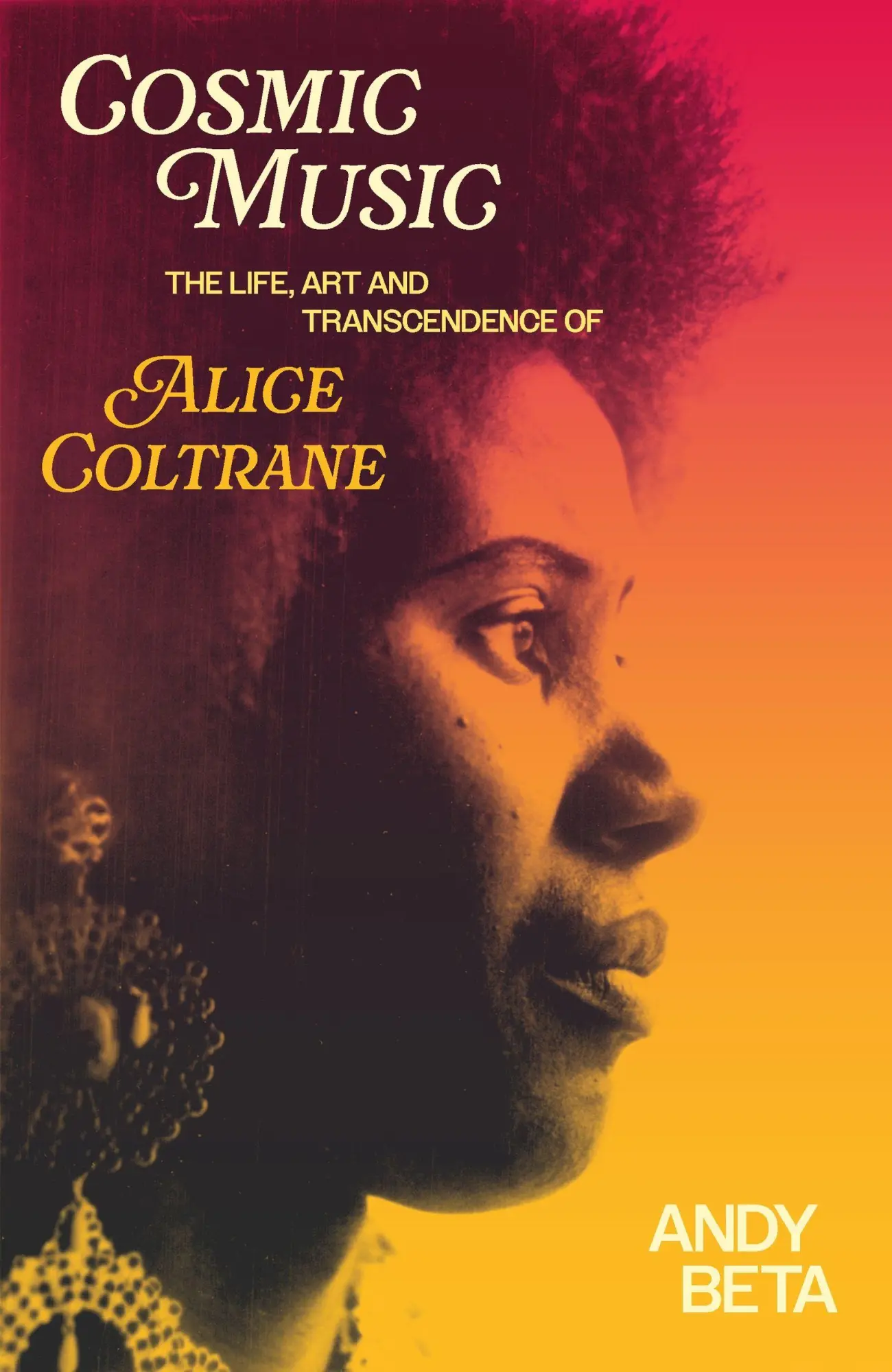 Cover: 9781399626217 | Cosmic Music | The Life, Art and Transcendence of Alice Coltrane