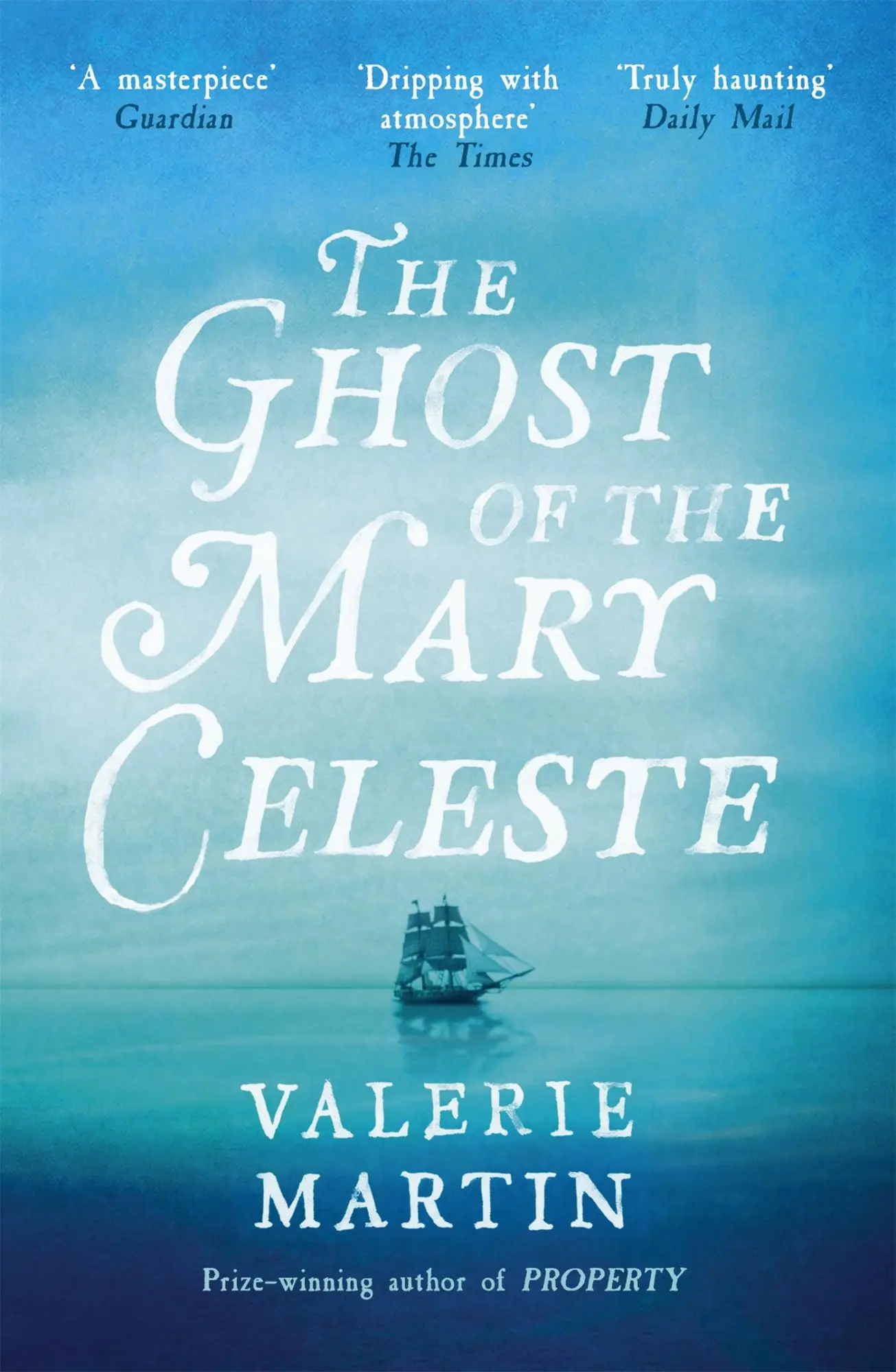 Cover: 9781780226217 | The Ghost of the Mary Celeste | Valerie Martin | Taschenbuch | 2015
