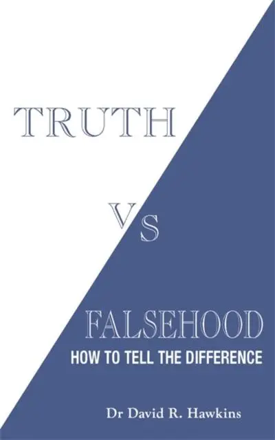 Cover: 9781788176217 | Truth vs. Falsehood | How to Tell the Difference | David R. Hawkins