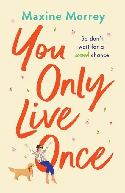 Cover: 9781801626217 | You Only Live Once | Maxine Morrey | Taschenbuch | Englisch | 2022