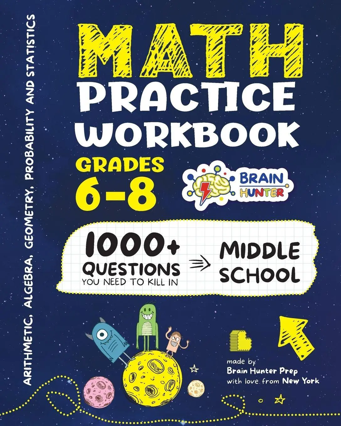 Cover: 9781962936217 | Math Practice Workbook Grades 6-8 | Brain Hunter Prep | Taschenbuch
