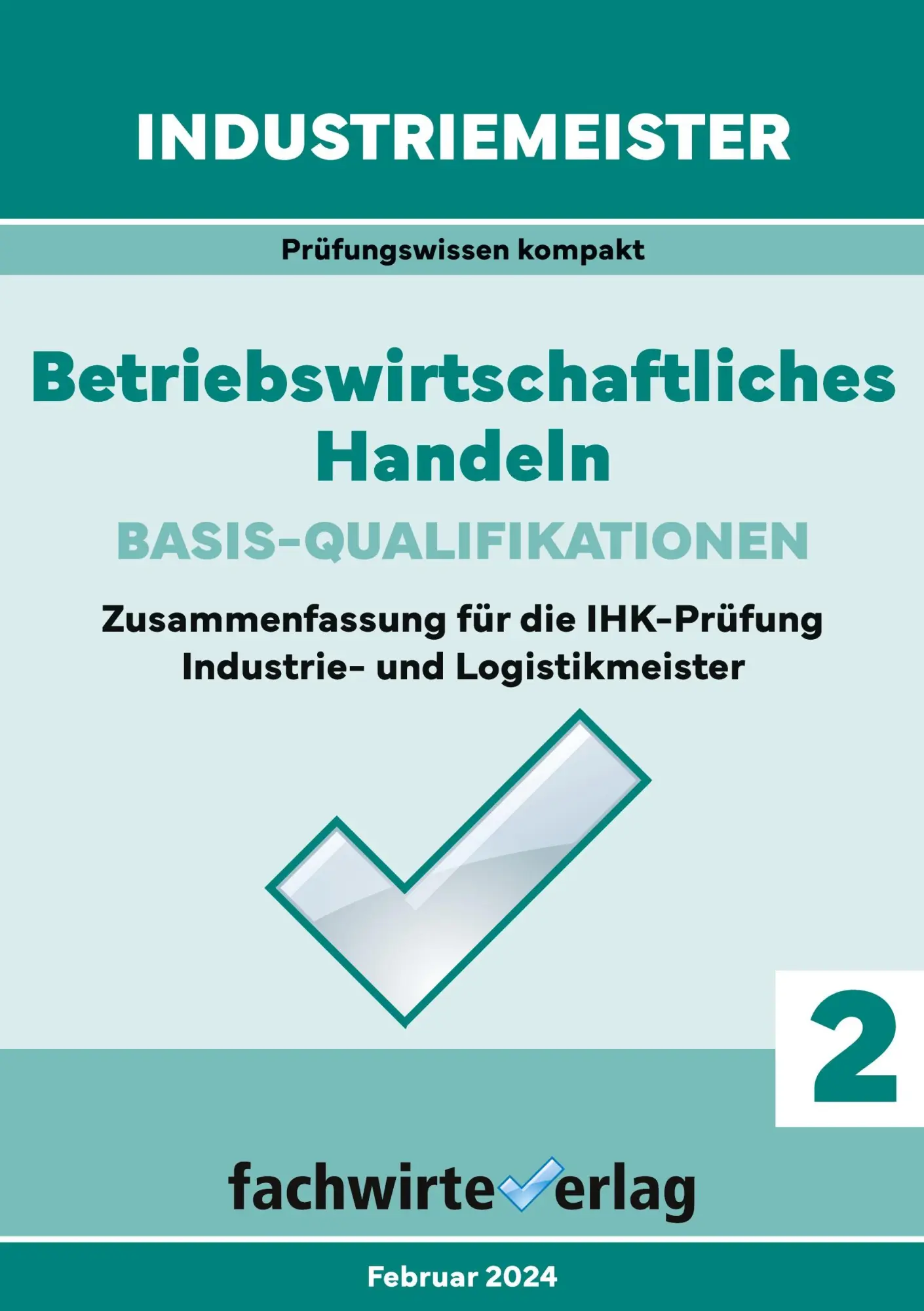 Cover: 9783958876217 | Industriemeister: Betriebswirtschaftliches Handeln | Reinhard Fresow
