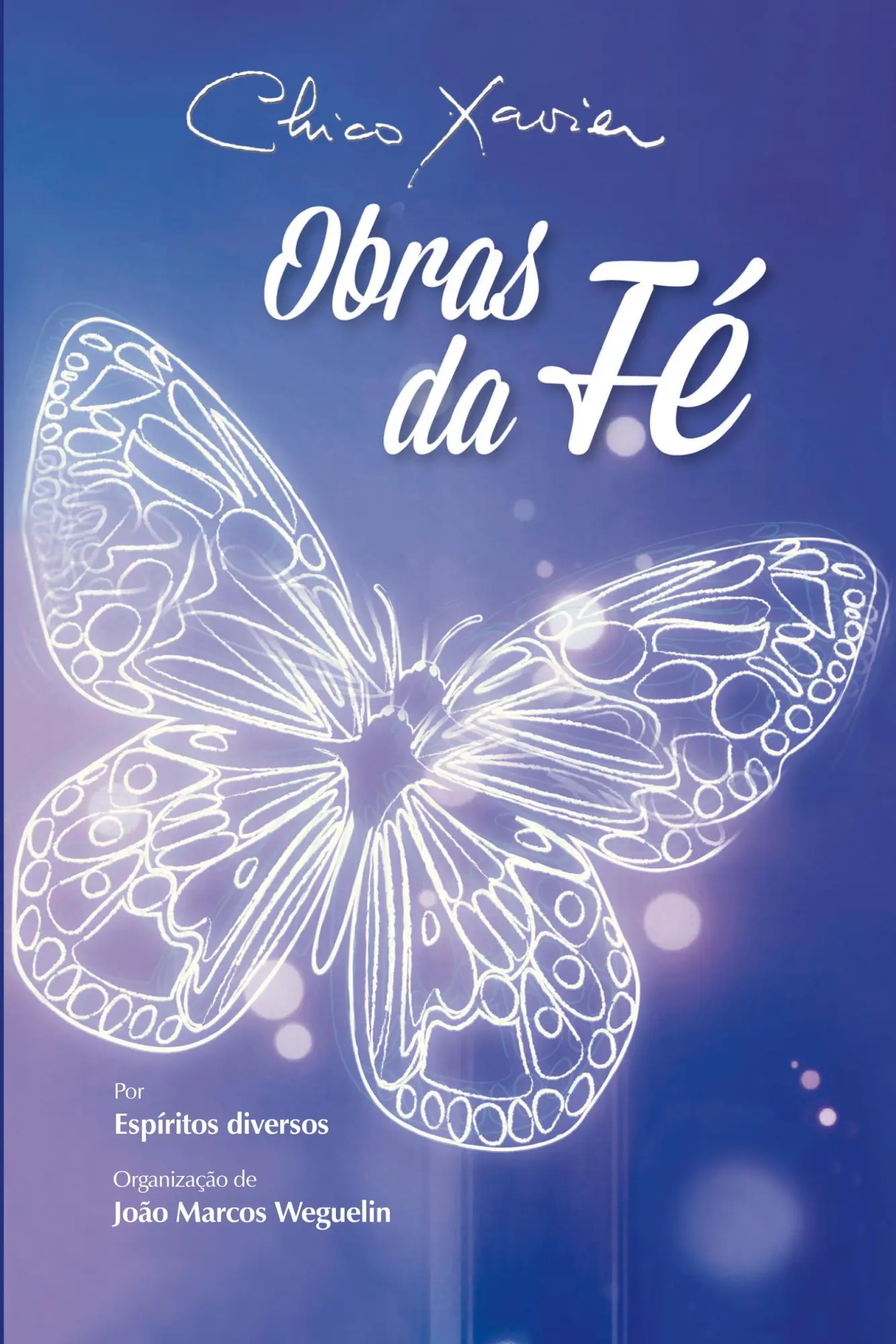 Cover: 9788563716217 | Obras da Fé | Chico Xavier | Taschenbuch | Kartoniert / Broschiert