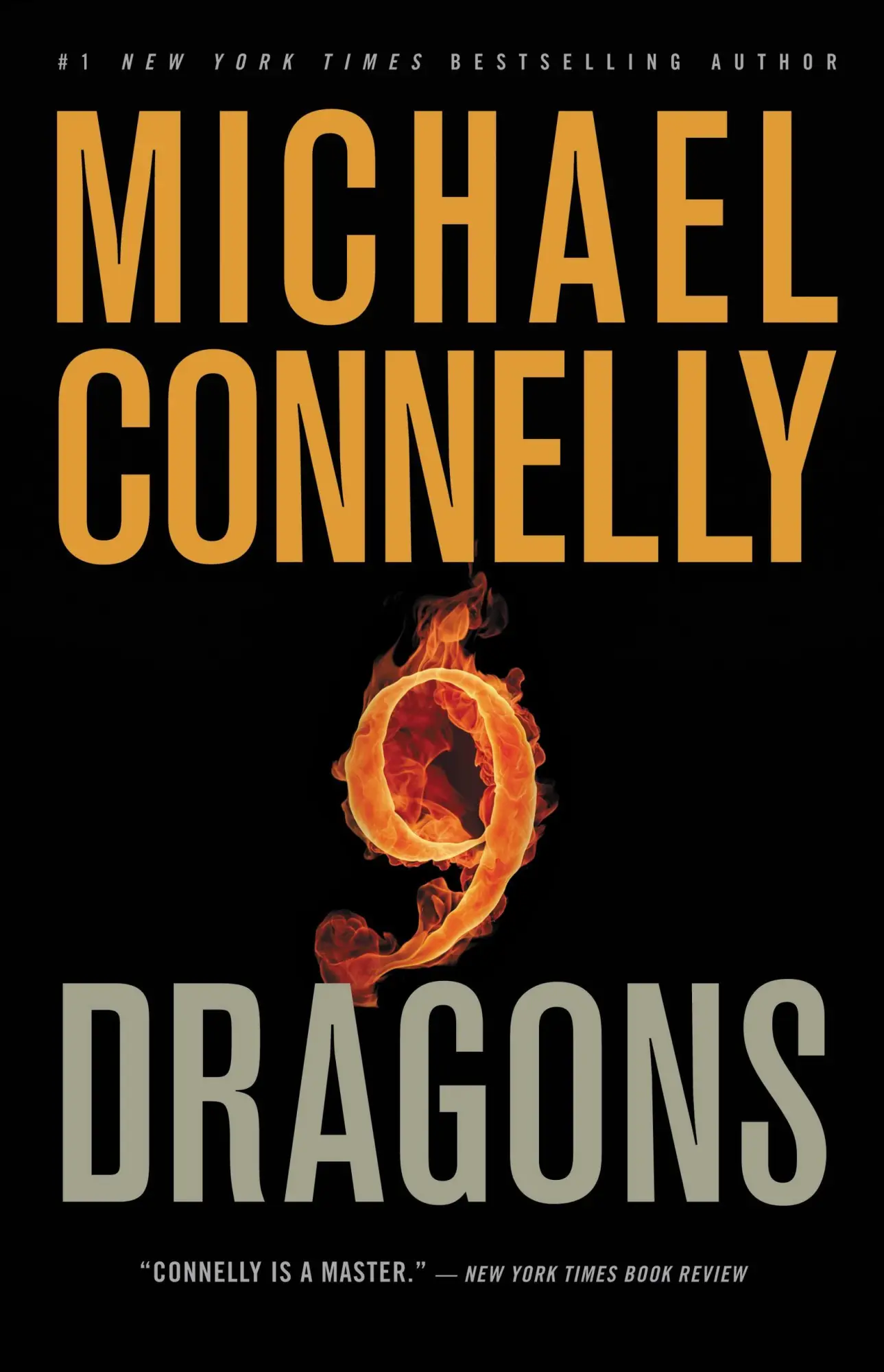 Cover: 9780316166317 | Nine Dragons | Michael Connelly | Buch | Englisch | 2009