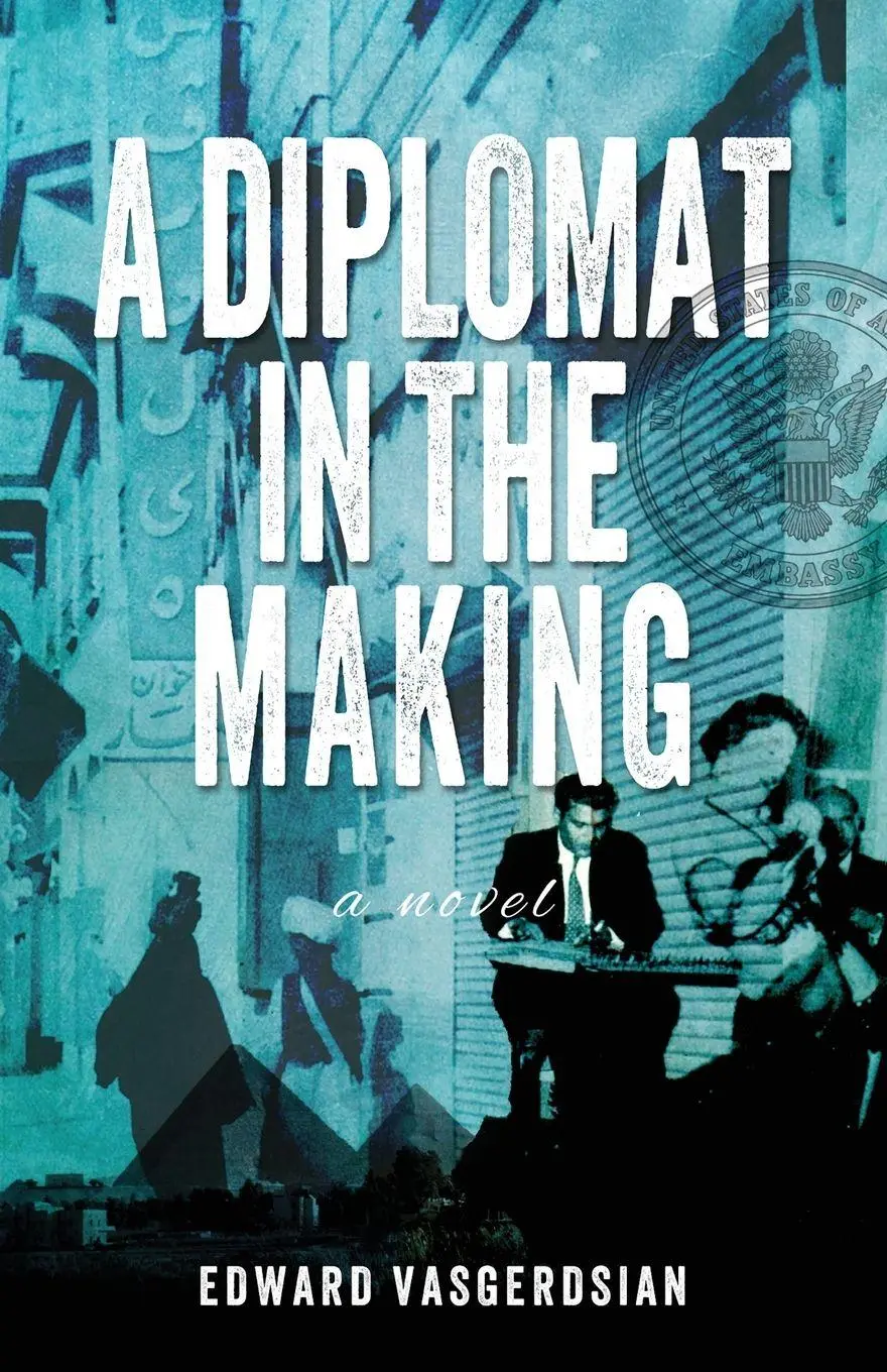 Cover: 9781977256317 | A Diplomat in the Making | Edward Vasgerdsian | Taschenbuch | Englisch