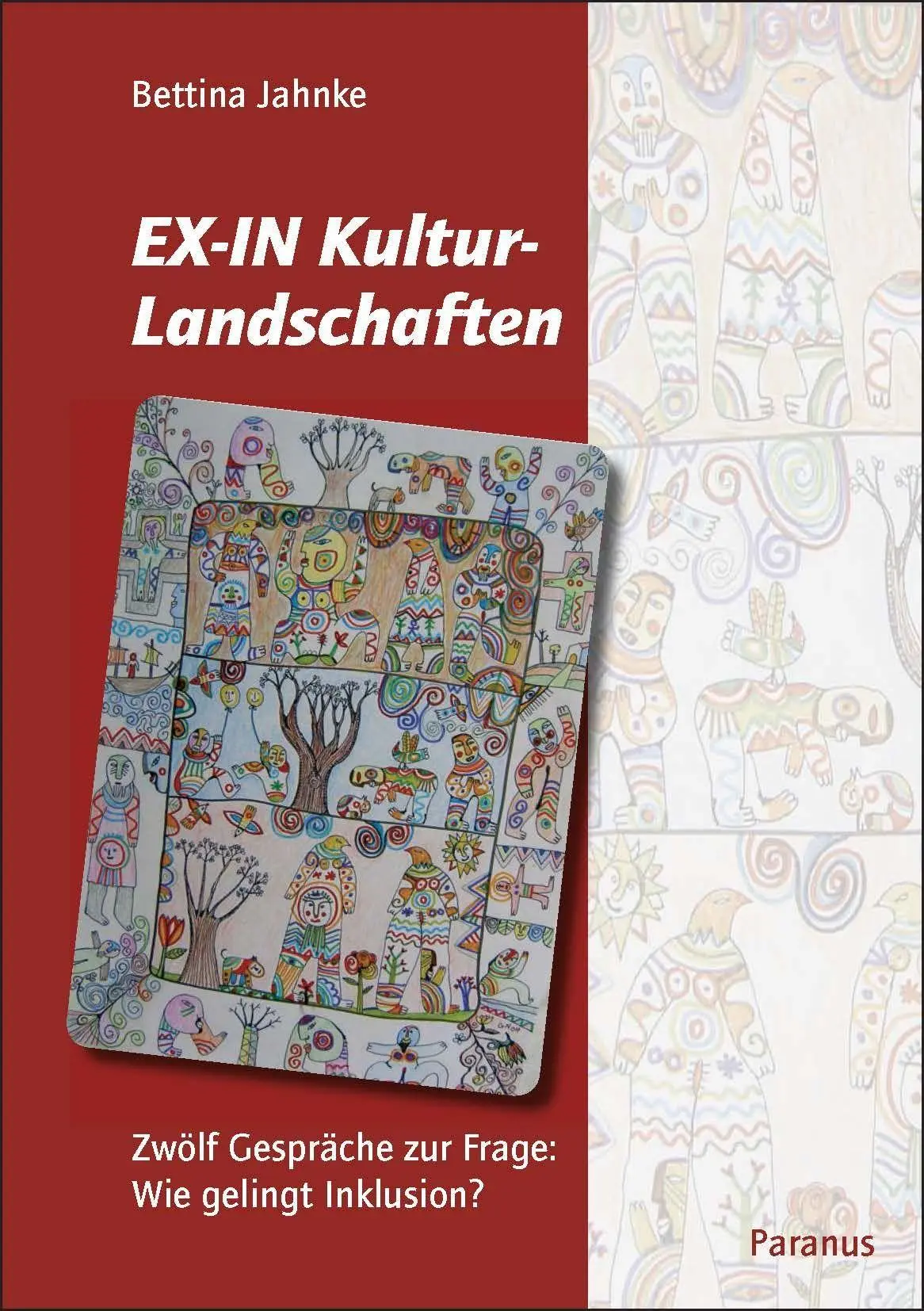 Cover: 9783940636317 | EX-IN Kulturlandschaften | Bettina Jahnke | Taschenbuch | 200 S.