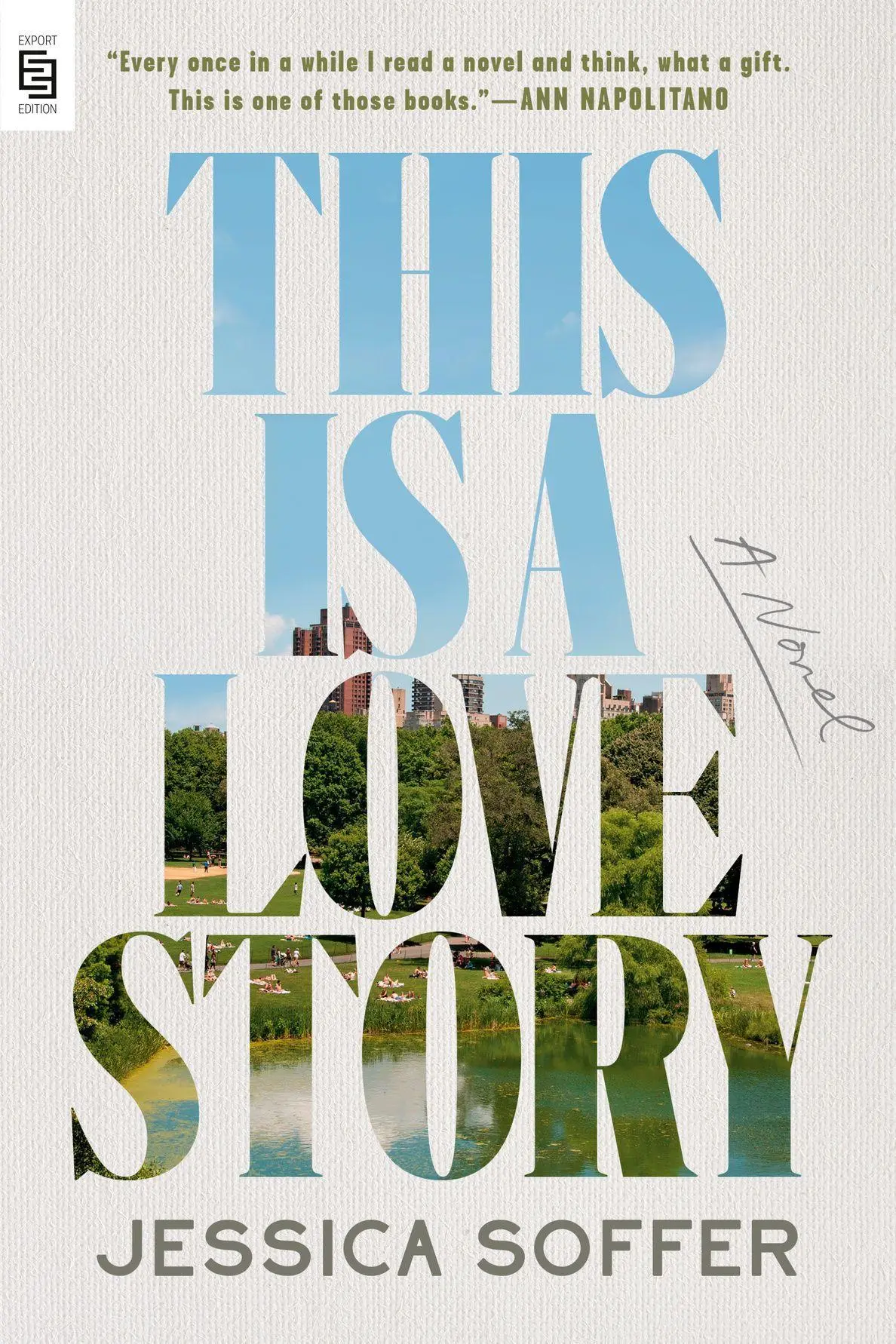 Cover: 9798217046317 | This Is a Love Story | A Novel | Jessica Soffer | Taschenbuch | 304 S.