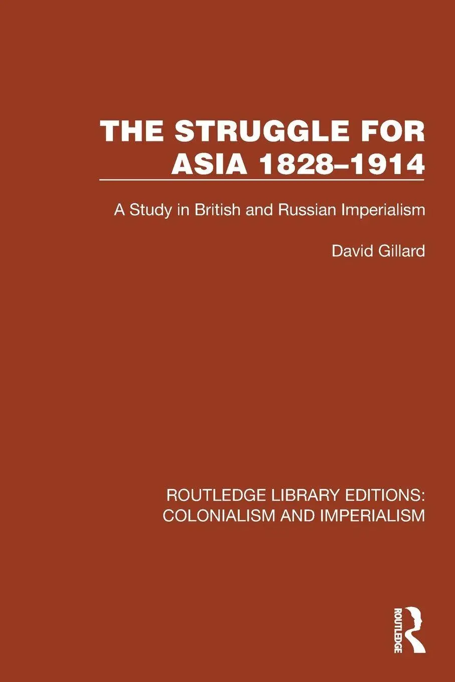 Cover: 9781032446417 | The Struggle for Asia 1828-1914 | David Gillard | Taschenbuch | 2024