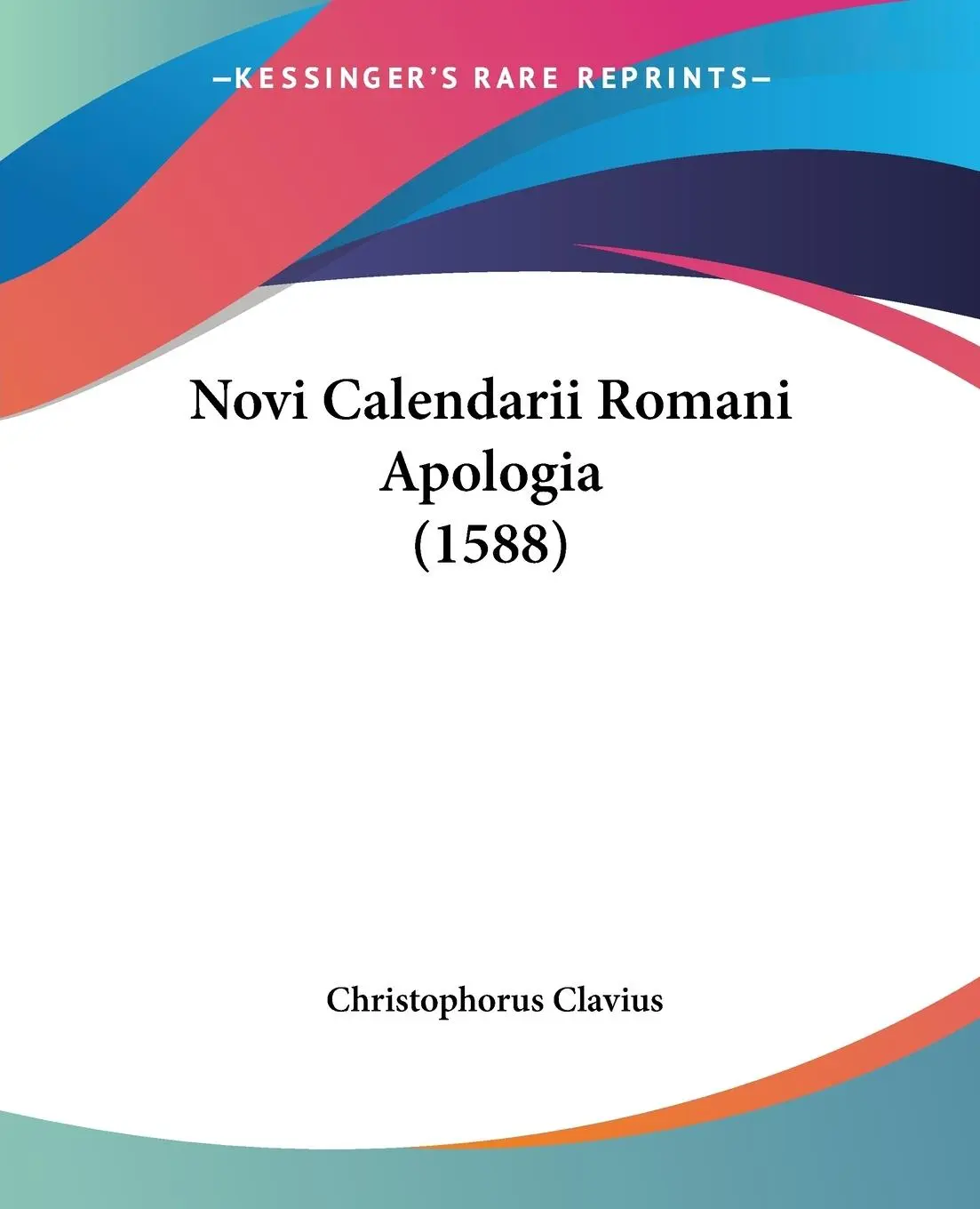 Cover: 9781104886417 | Novi Calendarii Romani Apologia (1588) | Christophorus Clavius | Buch