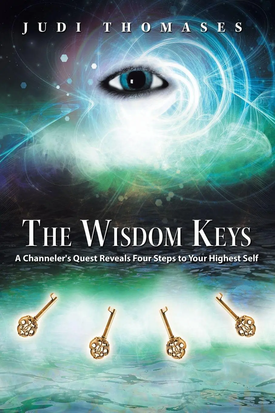 Cover: 9781452516417 | The Wisdom Keys | Judi Thomases | Taschenbuch | Englisch | 2014