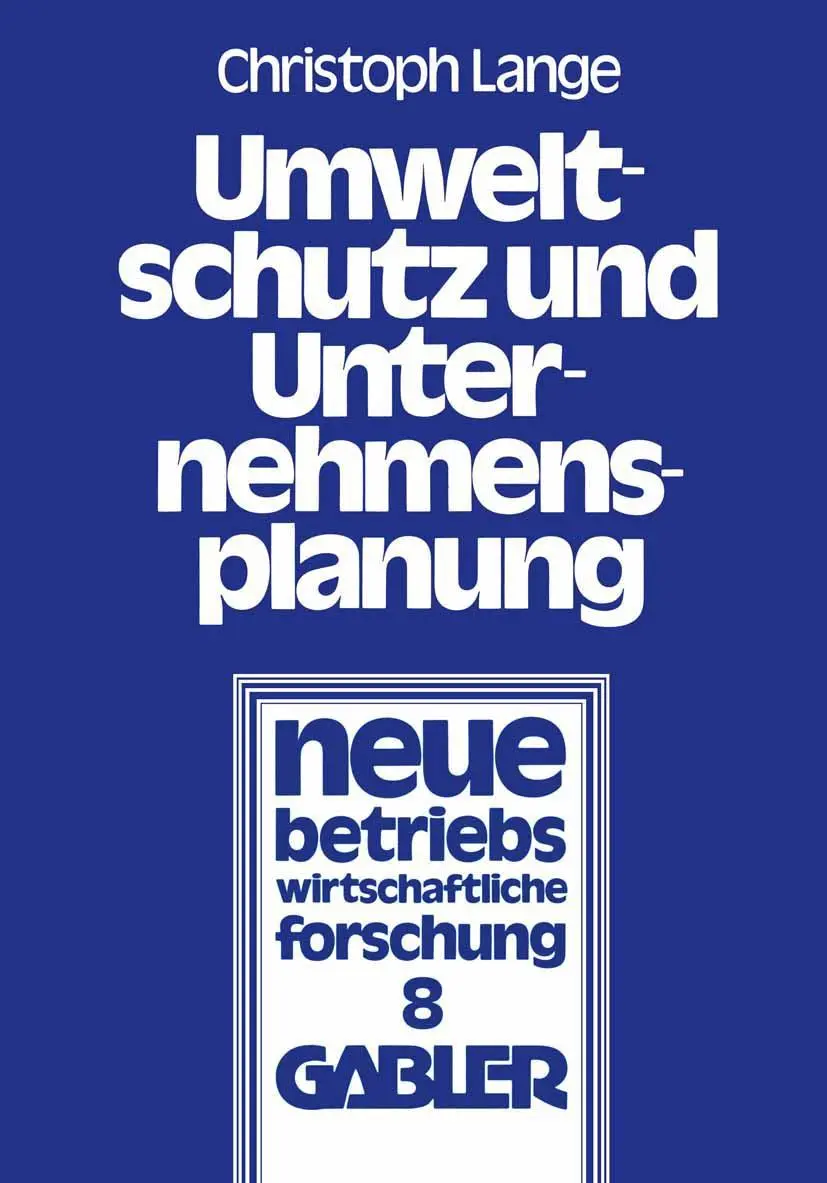 Cover: 9783409396417 | Umweltschutz und Unternehmensplanung | Christoph Lange | Taschenbuch