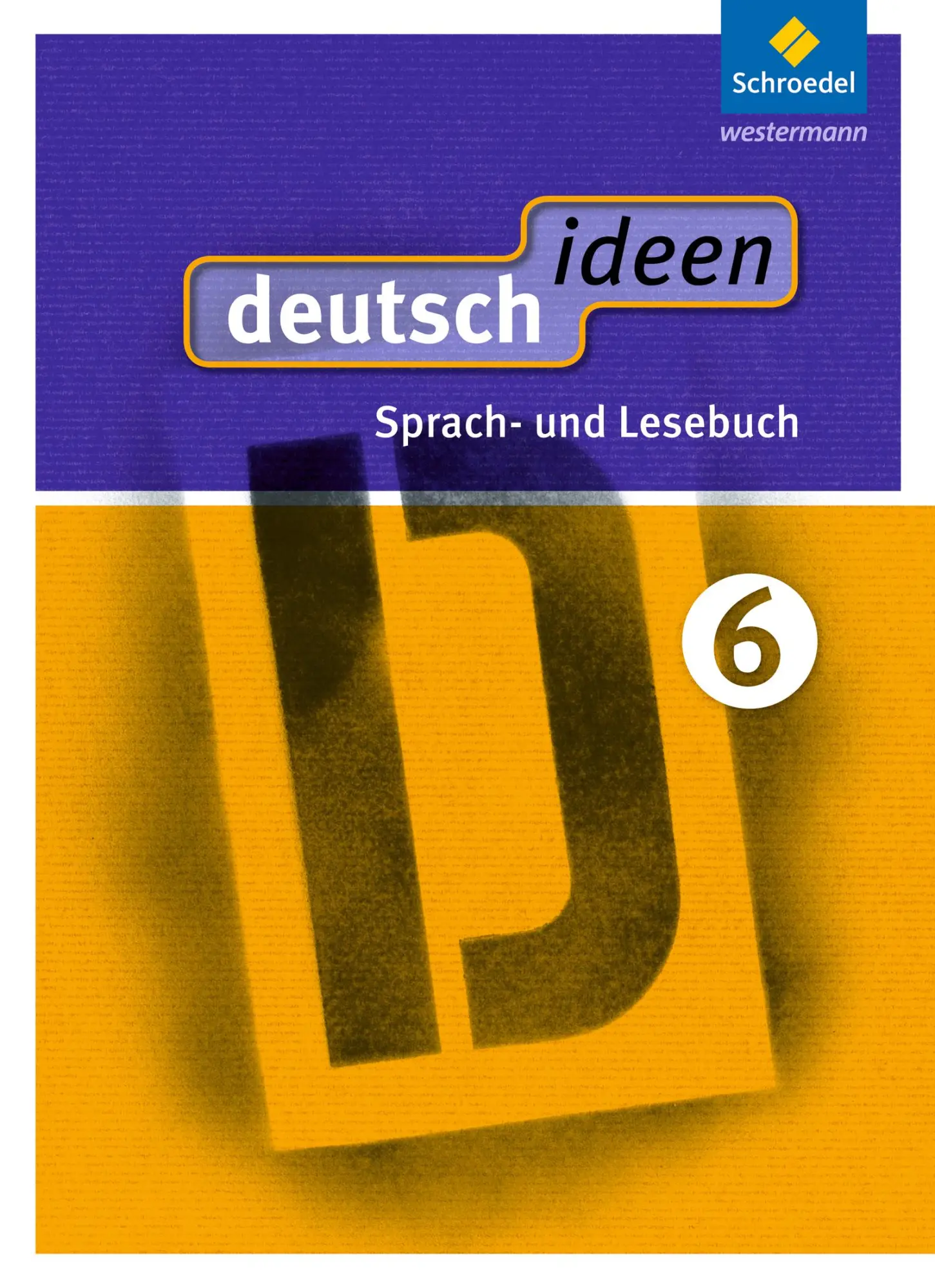 Cover: 9783507476417 | deutsch ideen 6. Schulbuch. Sekundarstufe 1. Ausgabe Ost | Bundle