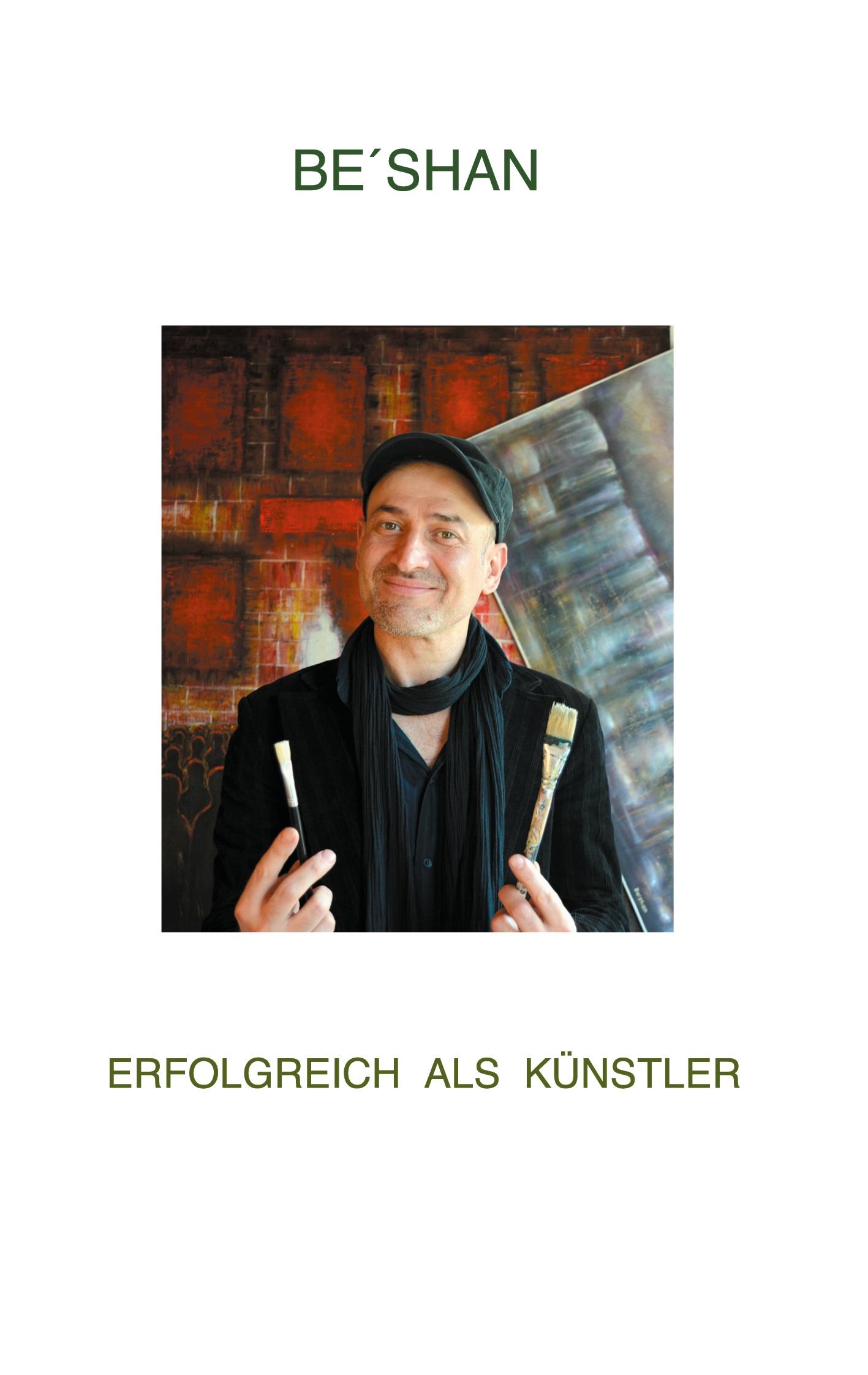 Cover: 9783755736417 | Erfolgreich als Künstler | Be´shan | Taschenbuch | Paperback | 102 S.