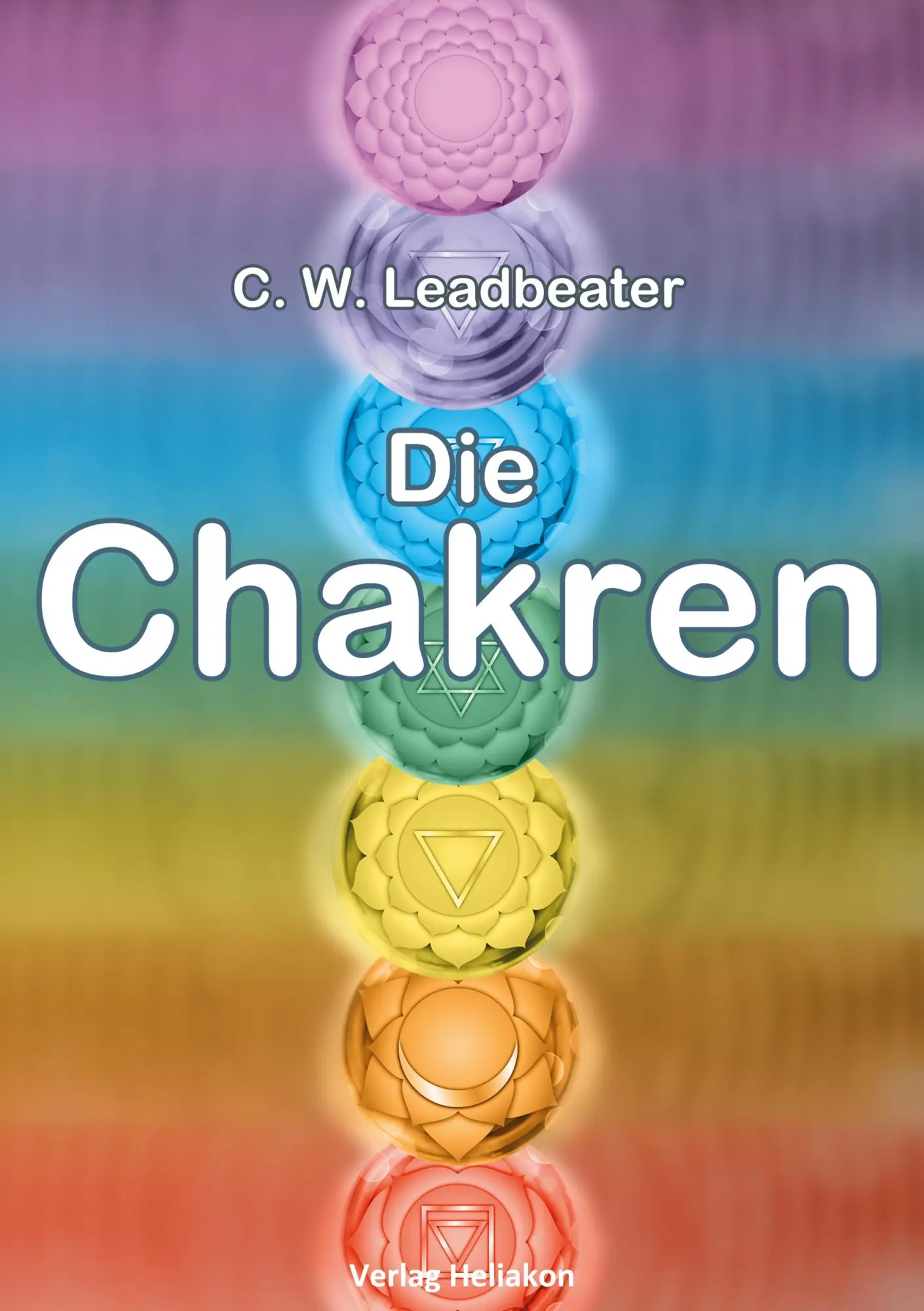 Cover: 9783949496417 | Die Chakren | C. W. Leadbeater | Taschenbuch | Paperback | 148 S.
