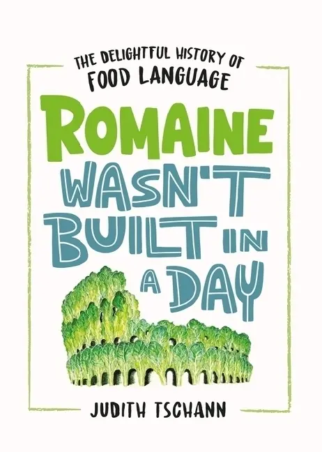 Cover: 9781035406517 | Romaine Wasn't Built in a Day | Judith Tschann | Buch | Gebunden