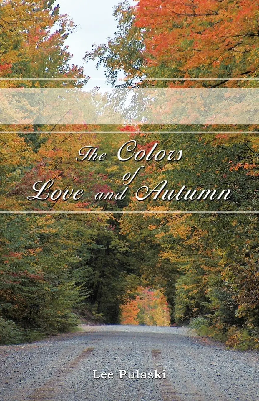 Cover: 9781426936517 | The Colors of Love and Autumn | Lee Pulaski | Taschenbuch | Englisch