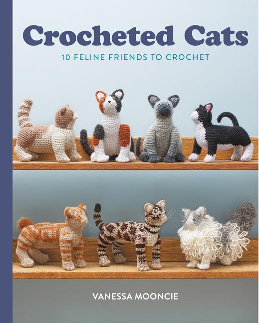 Cover: 9781784946517 | Crocheted Cats | 10 Feline Friends to Crochet | Mooncie | Taschenbuch