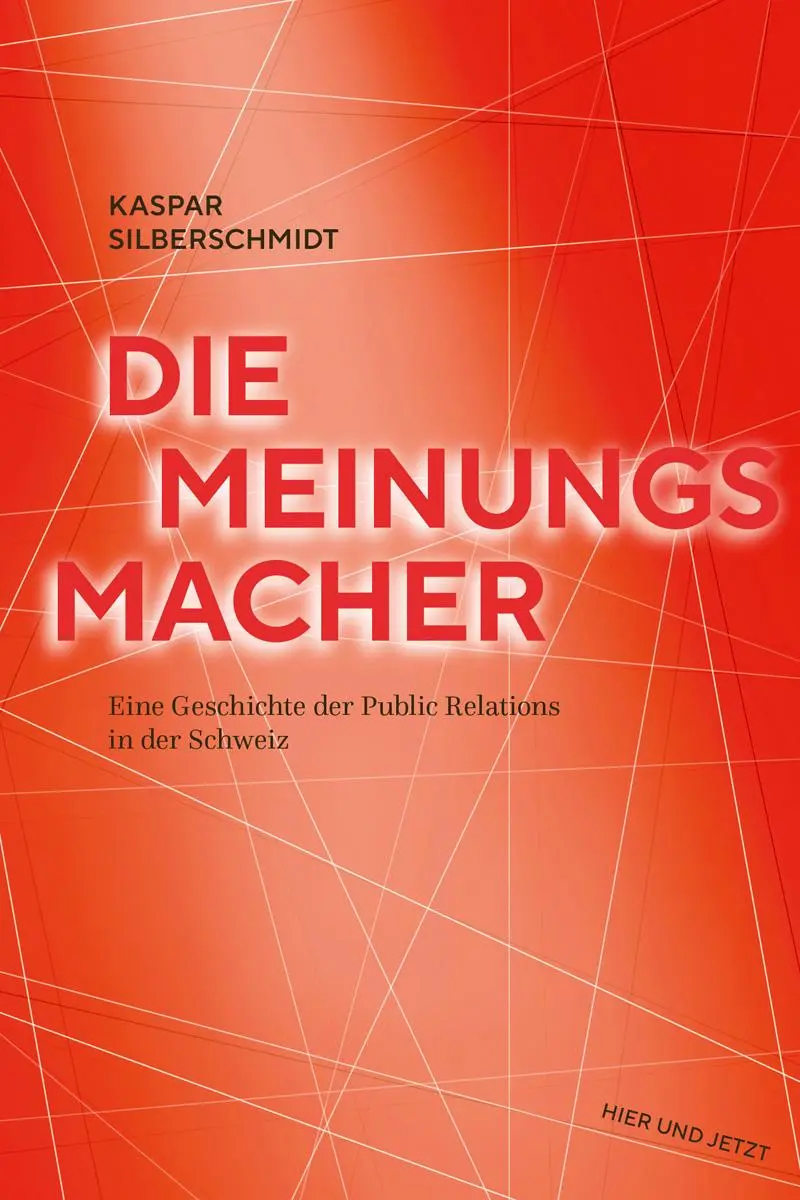 Cover: 9783039196517 | Die Meinungsmacher | Kaspar Silberschmidt | Taschenbuch | 224 S.