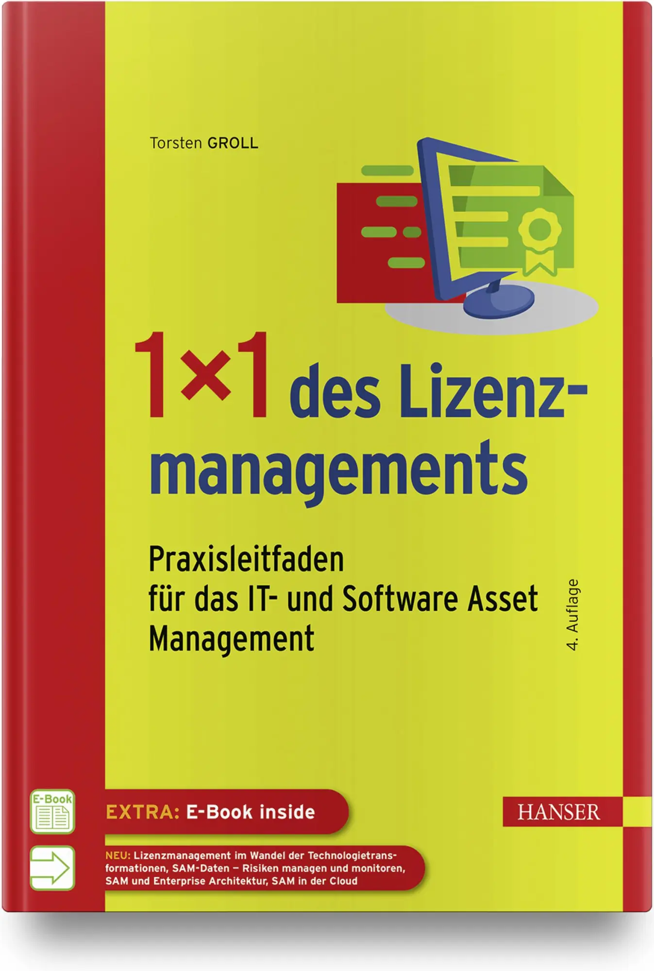 Cover: 9783446466517 | 1x1 des Lizenzmanagements | Torsten Groll | Bundle | 1 Buch | Deutsch Cover: 9783446466517 | 1x1 des Lizenzmanagements | Torsten Groll | Bundle | 1 Buch | Deutsch