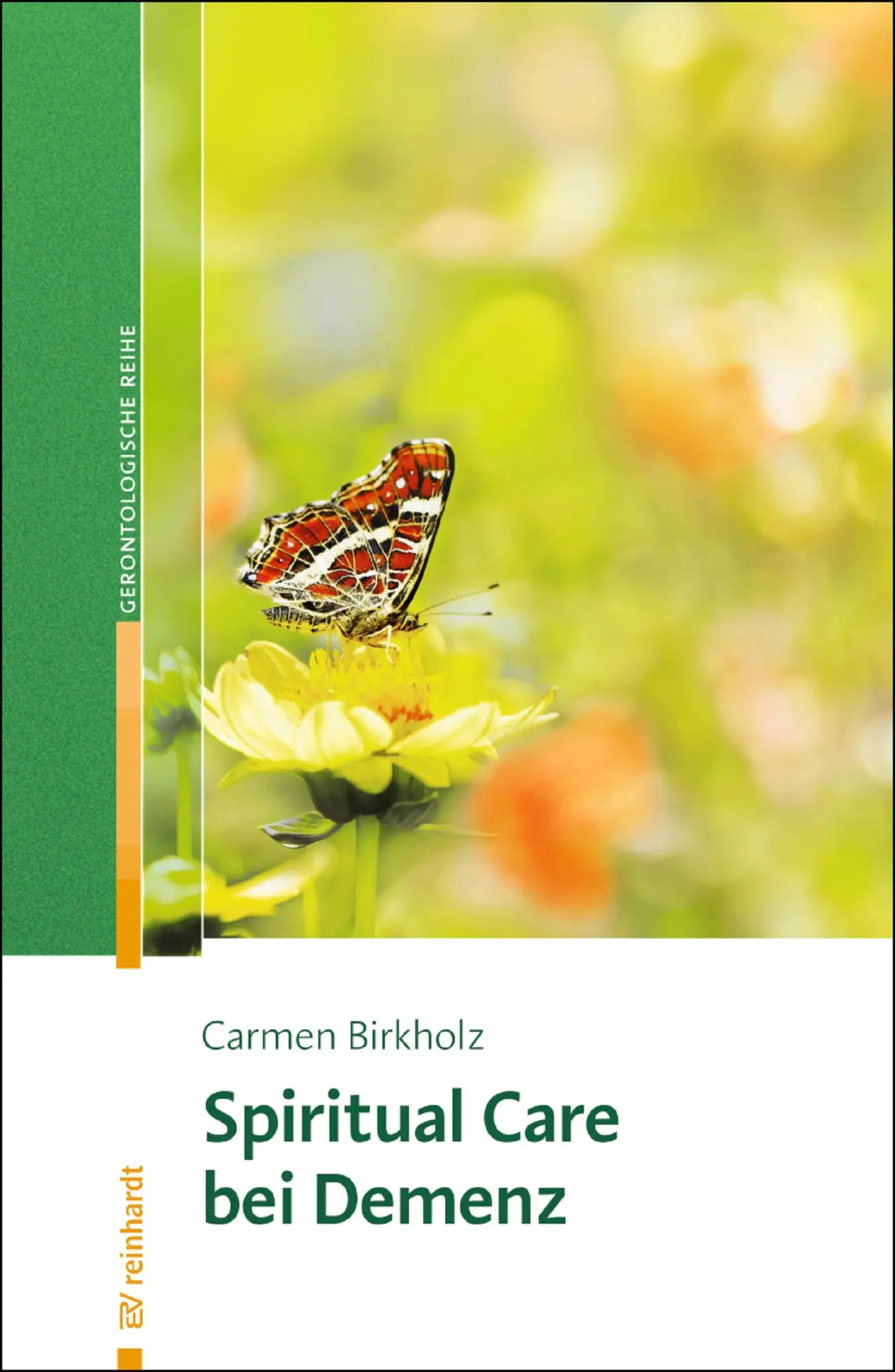 Cover: 9783497026517 | Spiritual Care bei Demenz | Carmen Birkholz | Taschenbuch | 173 S.