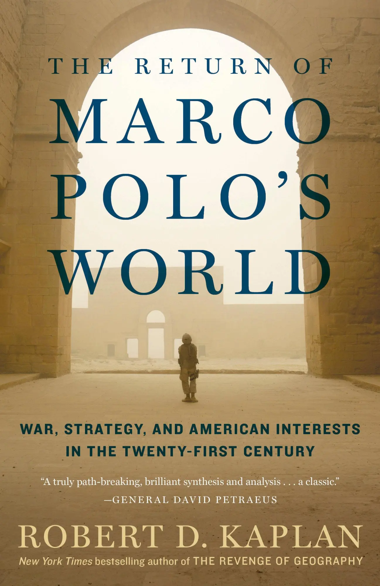 Cover: 9780812986617 | The Return of Marco Polo's World | Robert D Kaplan | Taschenbuch