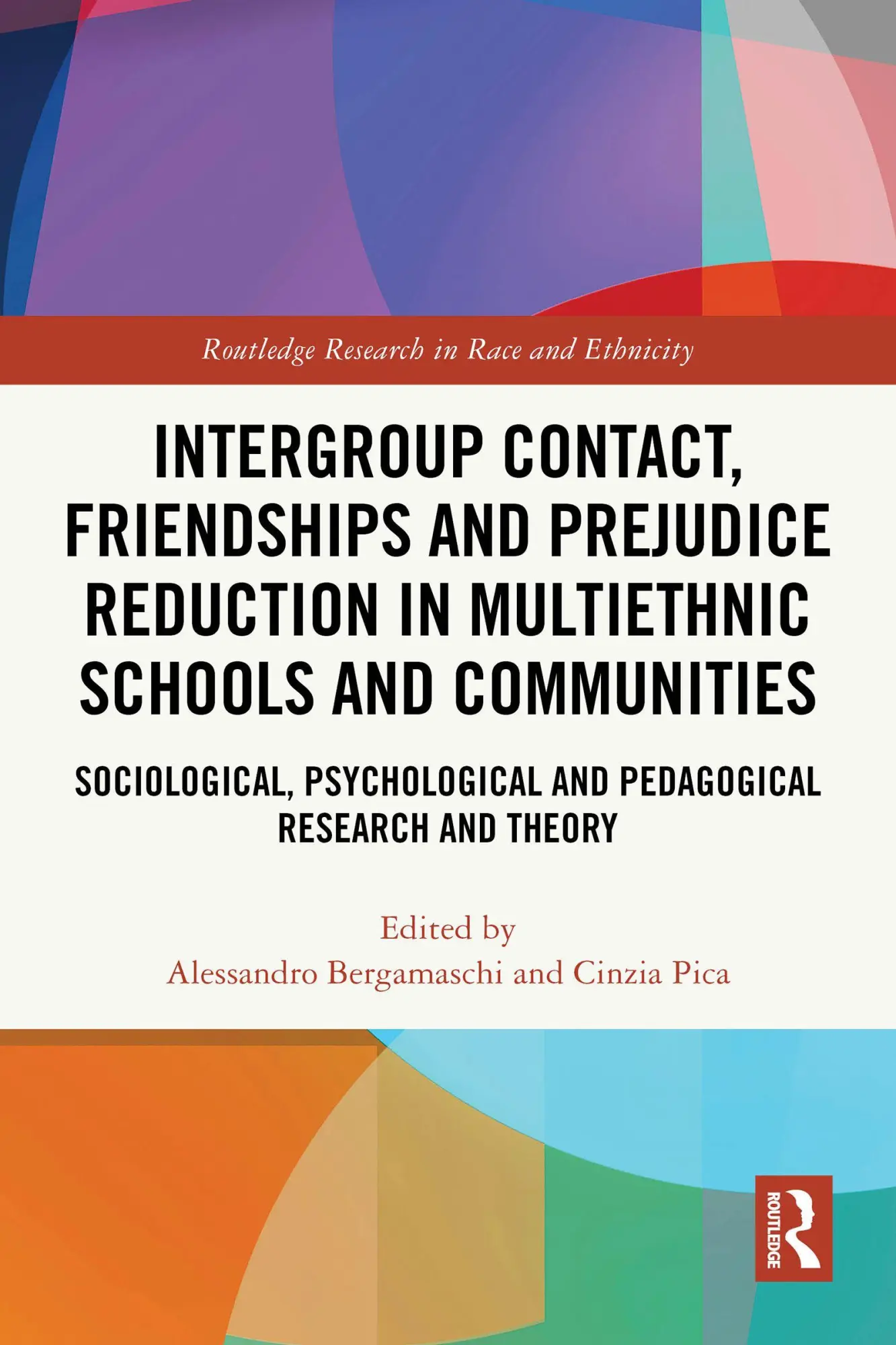 Cover: 9781032736617 | Intergroup Contact, Friendships and Prejudice Reduction in...