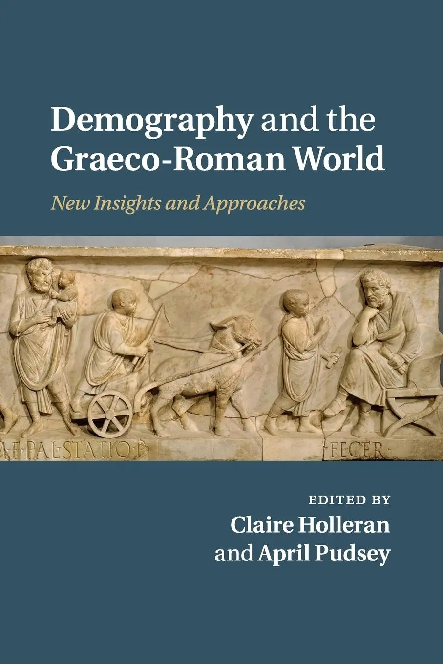 Cover: 9781107526617 | Demography and the Graeco-Roman World | Claire Holleran (u. a.) | Buch