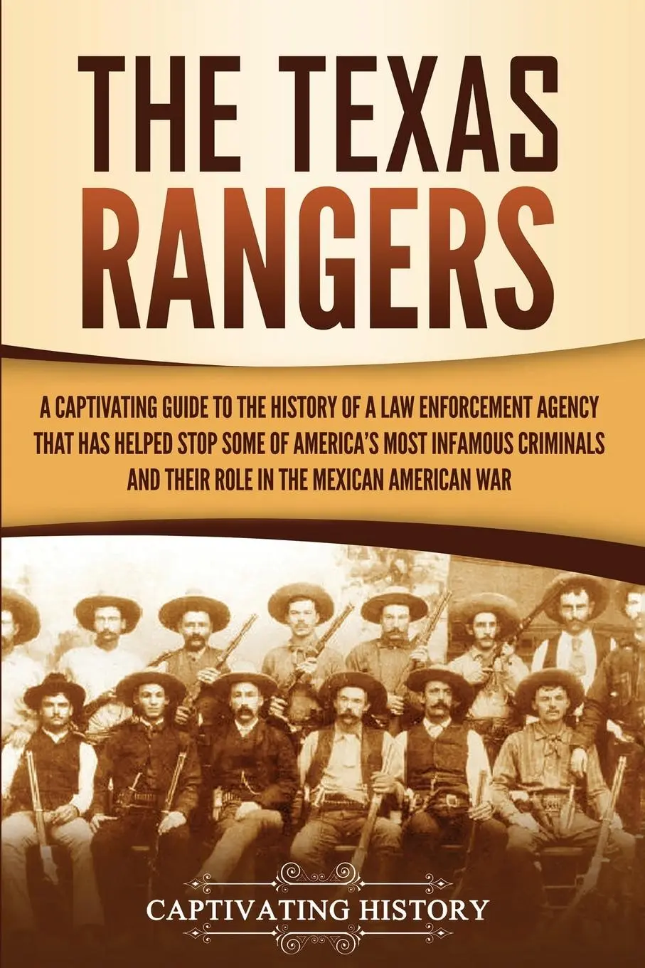 Cover: 9781647486617 | The Texas Rangers | Captivating History | Taschenbuch | Englisch
