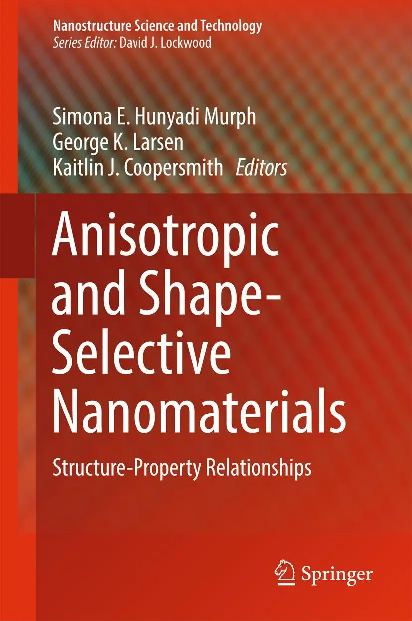 Cover: 9783319596617 | Anisotropic and Shape-Selective Nanomaterials | Murph (u. a.) | Buch