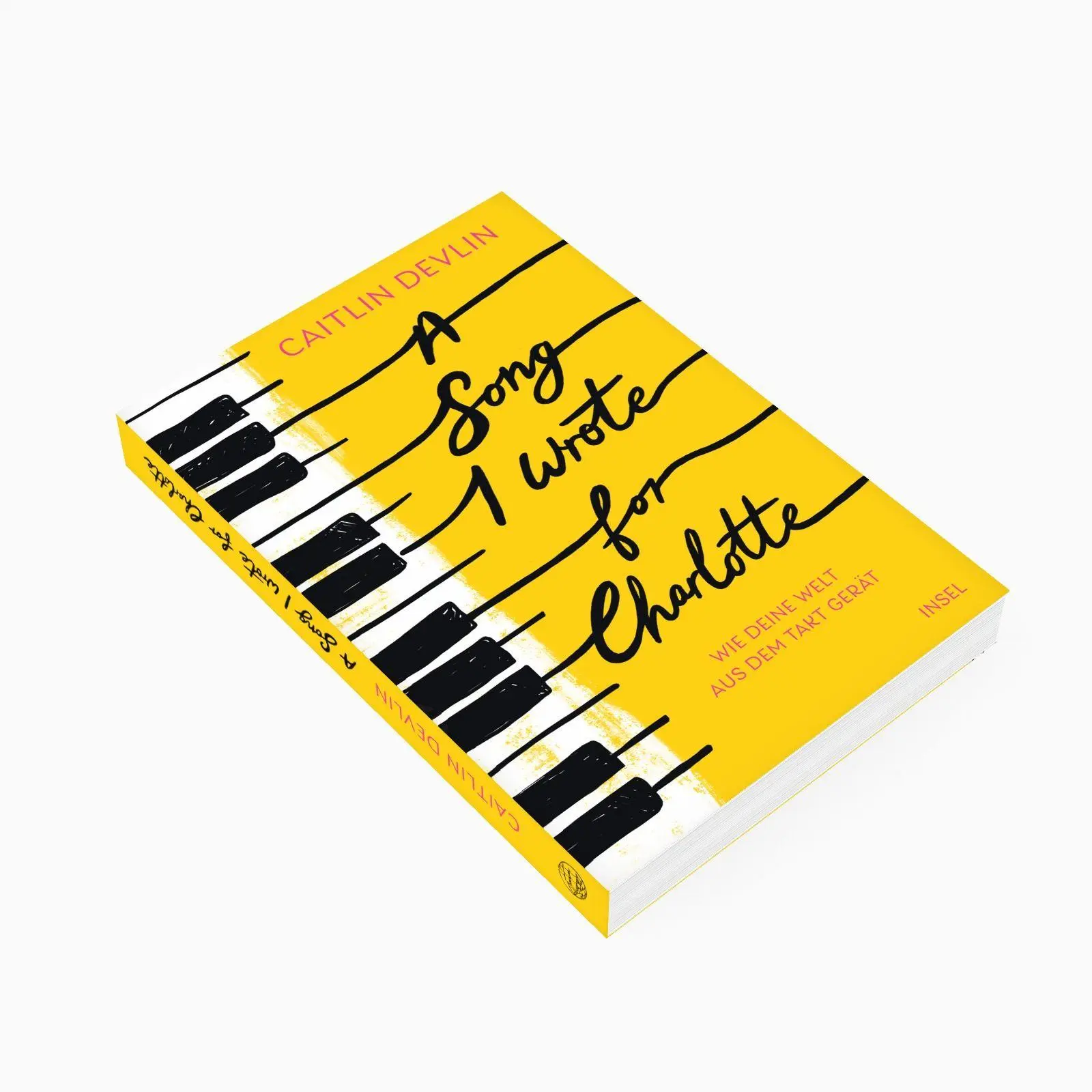 Bild: 9783458646617 | A Song I Wrote for Charlotte | Caitlin Devlin | Taschenbuch | 352 S.