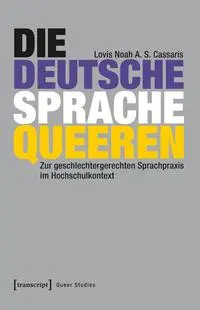 Die deutsche Sprache queeren - Neuware