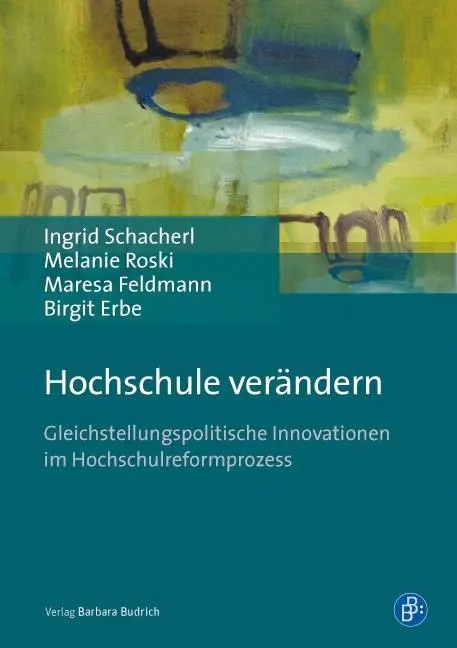 Cover: 9783847406617 | Hochschule verändern | Schacherl | Taschenbuch | 225 S. | Deutsch