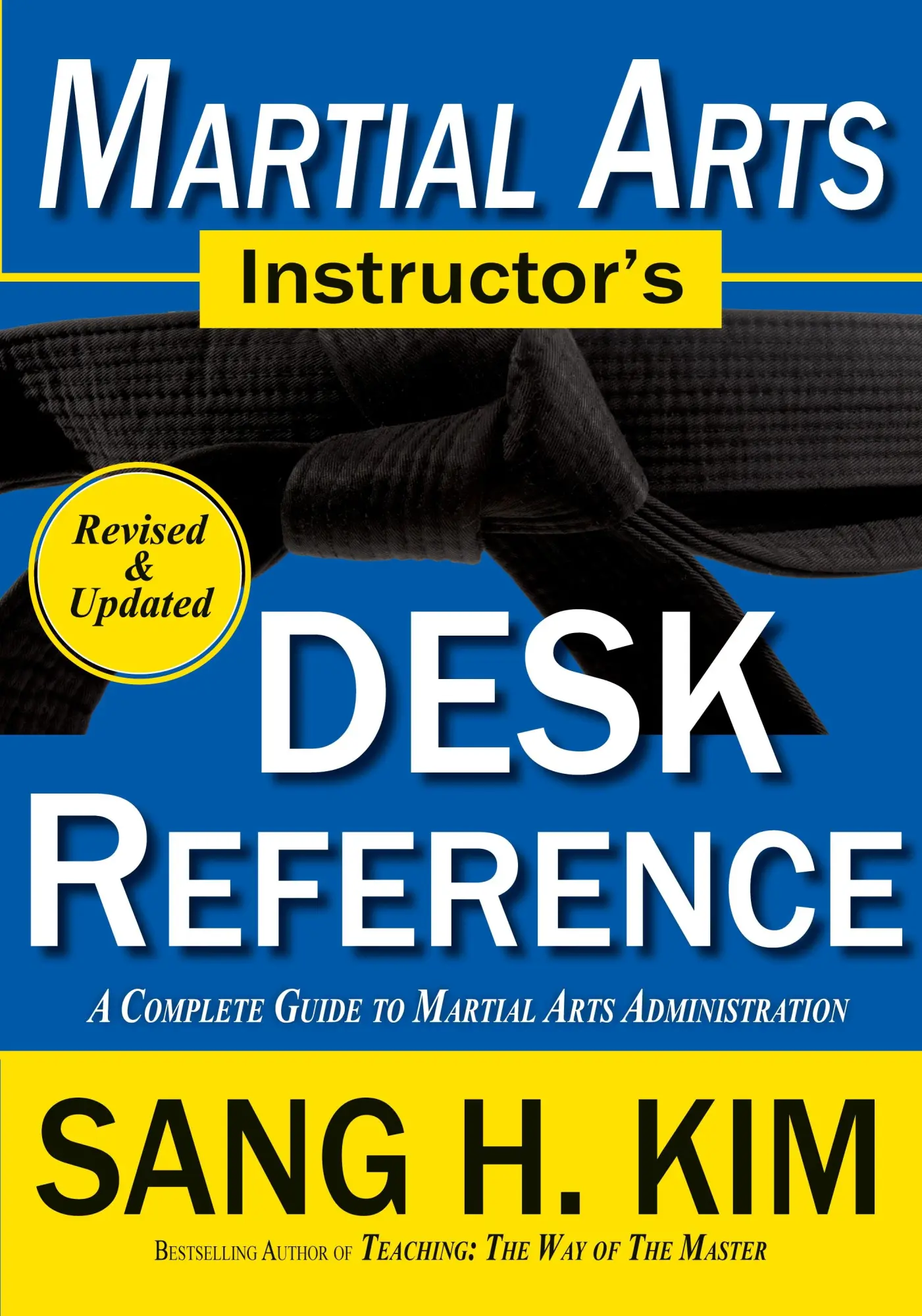 Cover: 9781880336717 | Martial Arts Instructors Desk Reference | Sang H. Kim | Taschenbuch