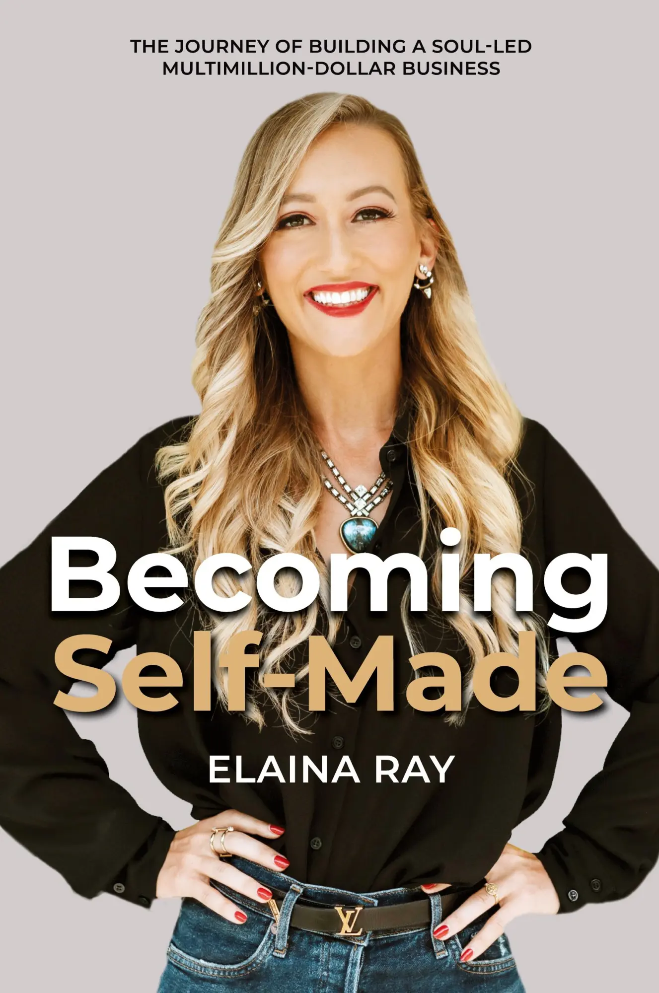 Cover: 9781989716717 | Becoming Self-Made | Elaina Ray | Taschenbuch | Englisch | 2022