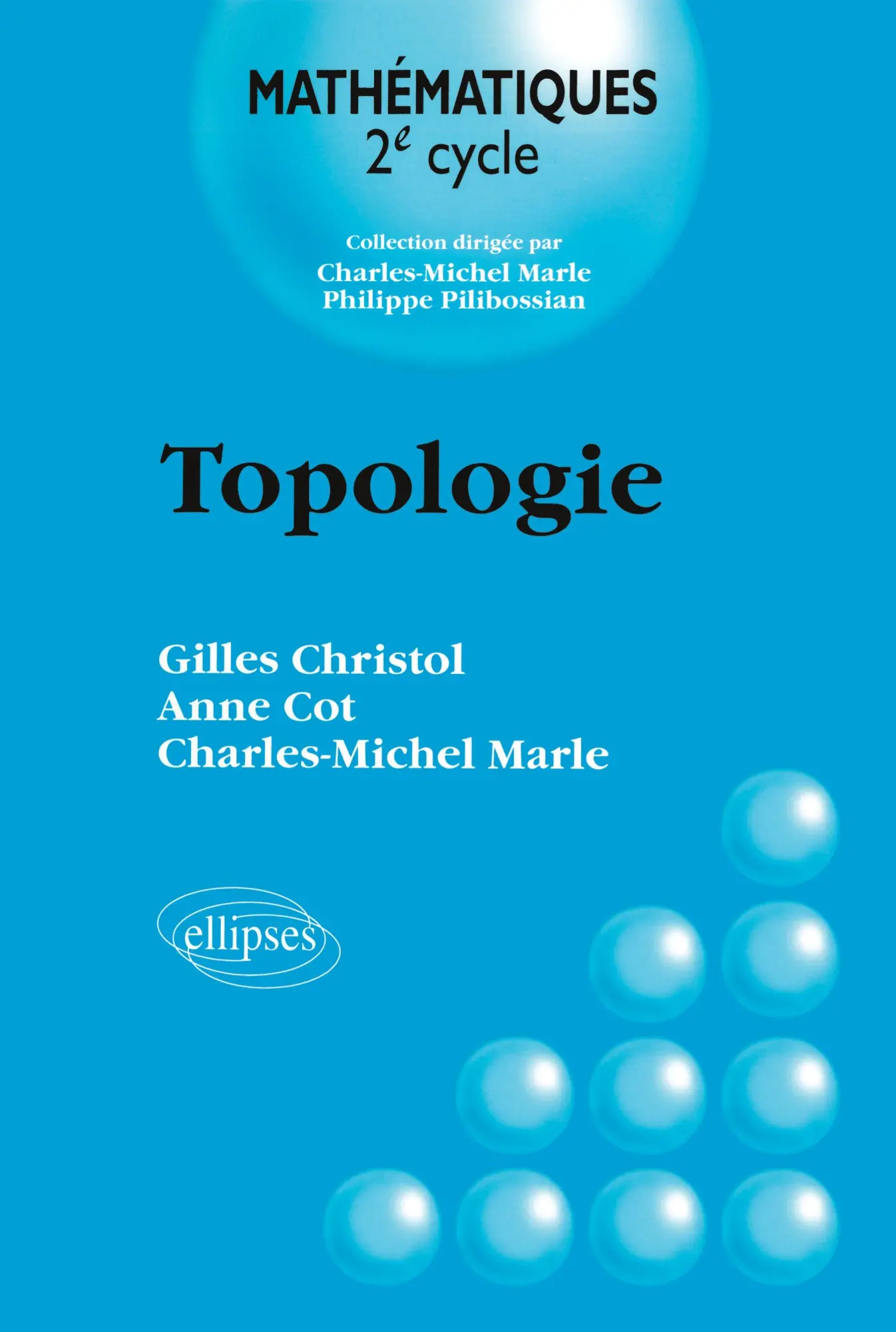 Cover: 9782729856717 | Topologie | Gilles Christol (u. a.) | Taschenbuch | Französisch | 1997